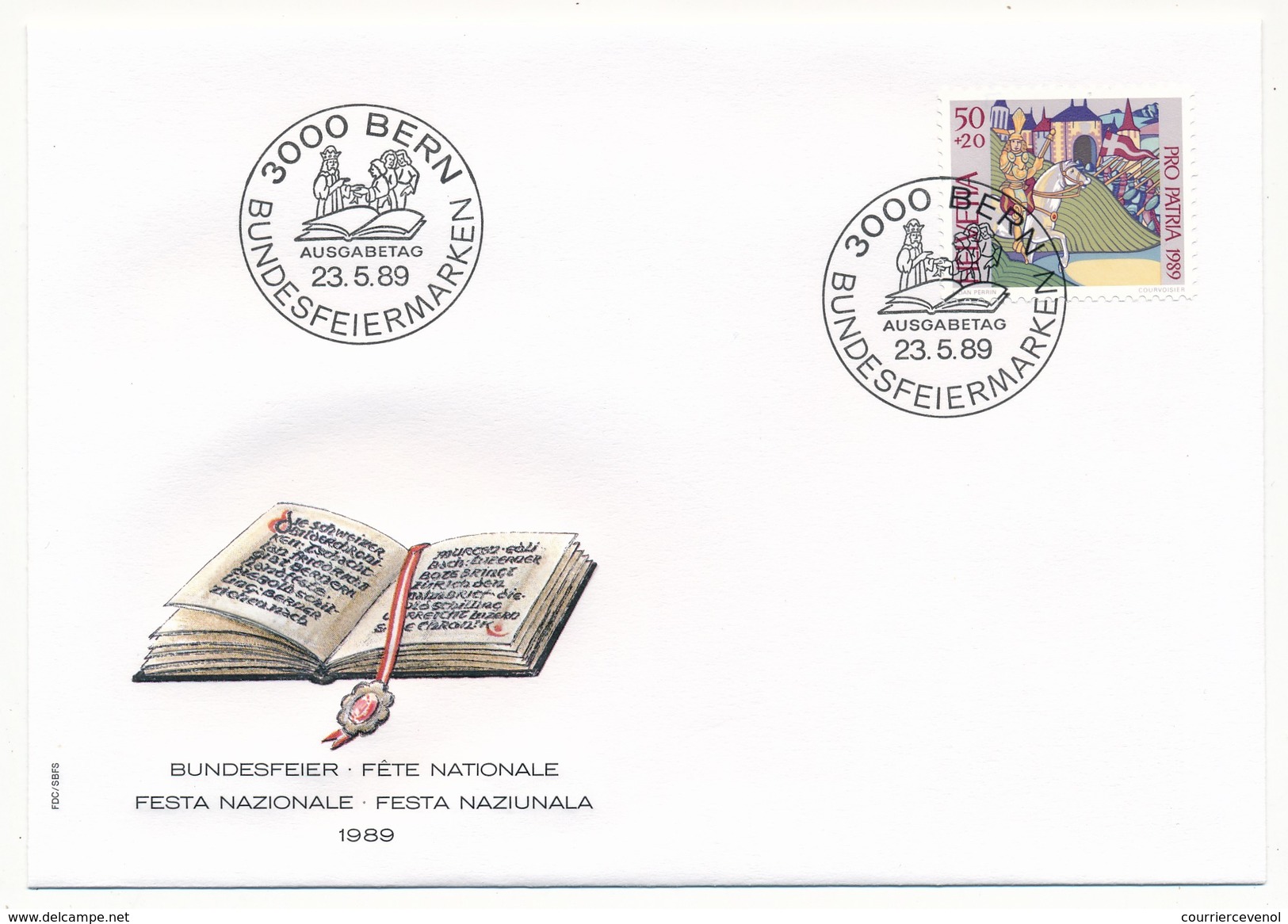 SUISSE -  5 Enveloppes FDC - Fête Nationale 1989 (PRO PATRIA) - BERN 23/05/1989 - FDC