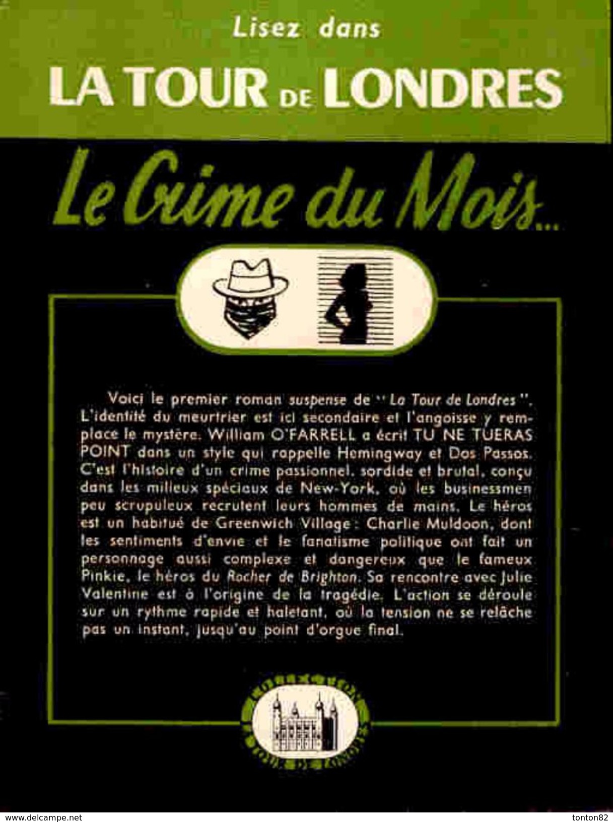 La Tour De Londres N° 52 - Tu Ne Tueras Point - William O'Farrell -  ( 1950 ) . - Livre Plastic - La Tour De Londres