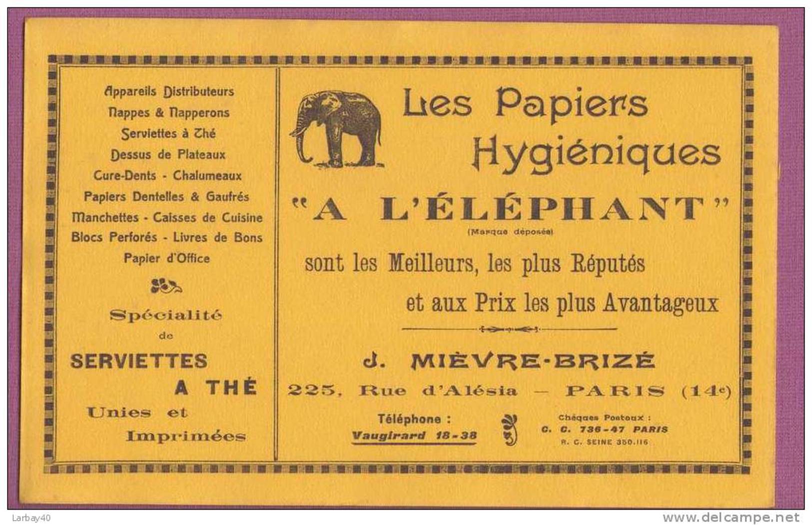 1 Buvard  Les Papiers Hygeniques A L Elephant - Mievre Brize Paris - Papelería