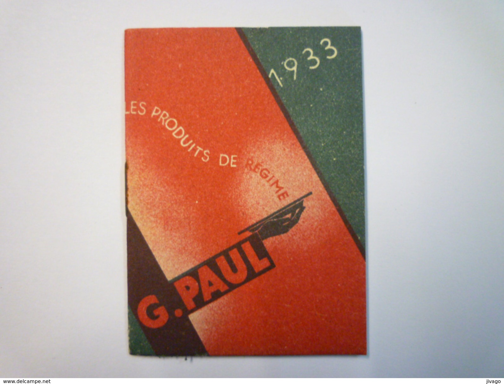PETIT CALENDRIER  PUB  " G. PAUL "   1933    - Small : 1921-40