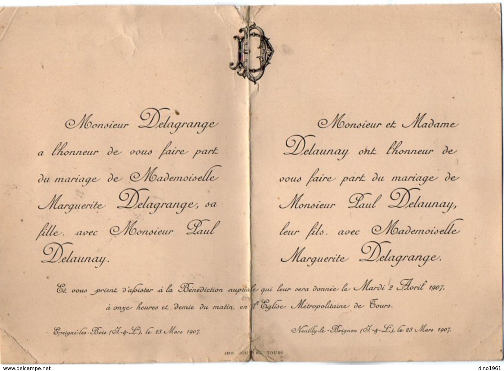 VP10.666 -1907 - Faire - Part De Mariage De Melle M. DELAGRANGE D'EPEIGNE LES BOIS & Mr P. DELAUNAY à NEUILLY LE BRIGNON - Mariage