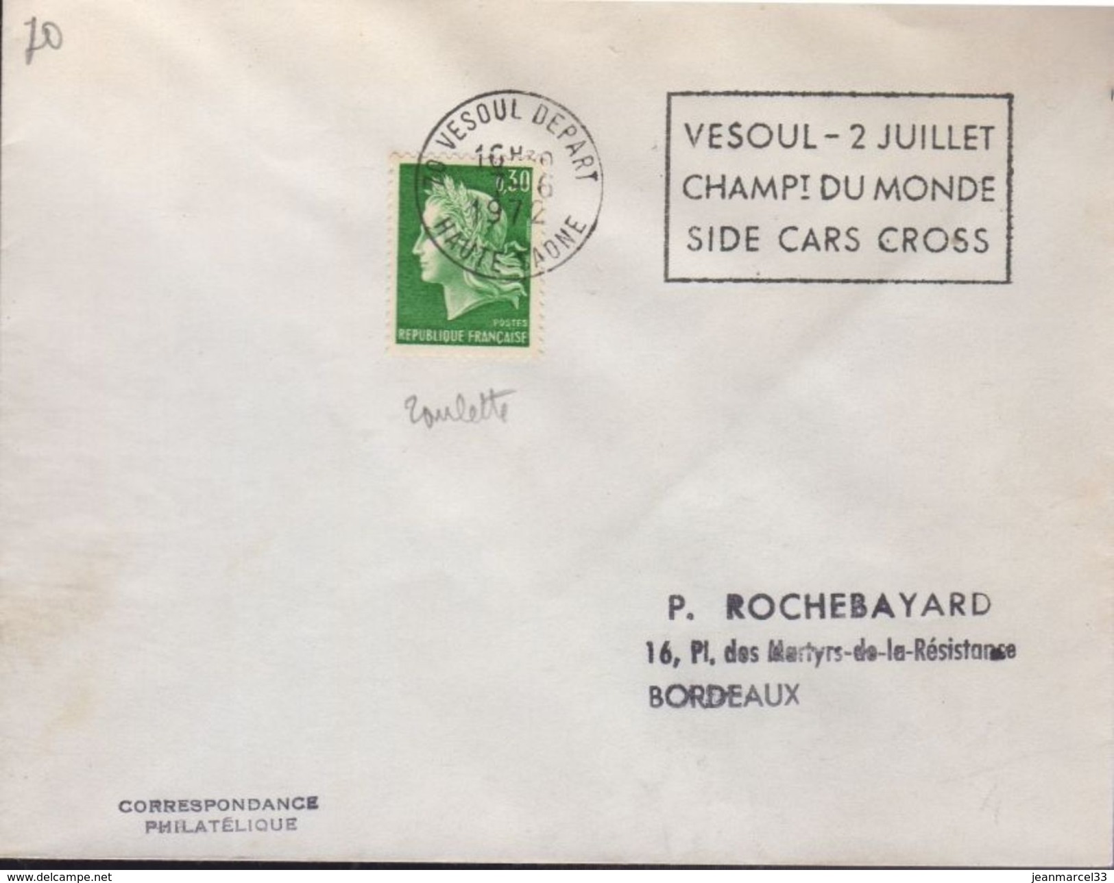 Lettre Moto 70 Vesoul Depart 7-6 1972 Flamme O= " Vesoul - 2 Juillet Champt Du Monde Side Car Cross  " - Motorbikes