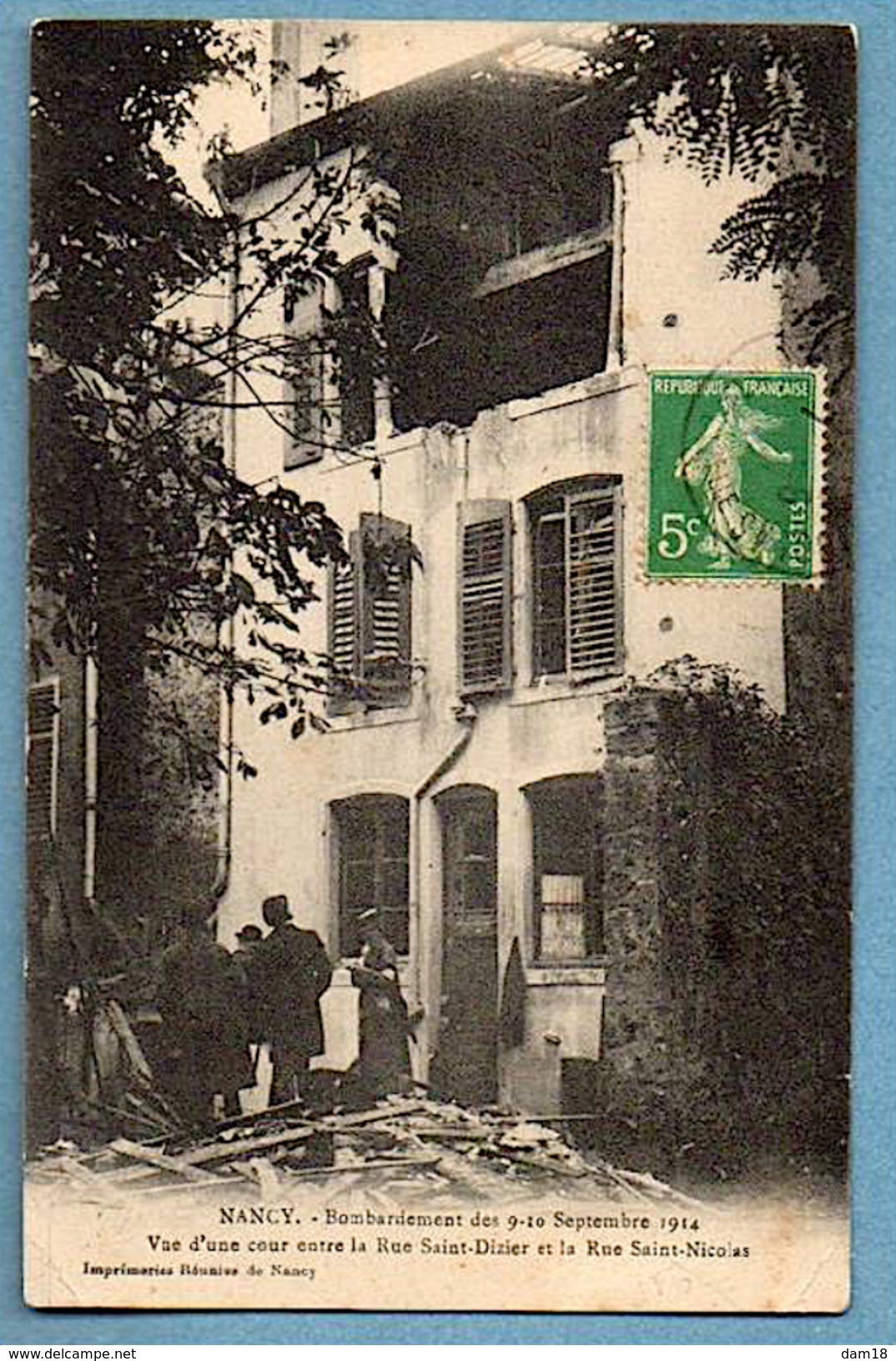 NANCY (1914) 1914 COUR RUE ST DIZIER RUE ST NICOLAS BOMBARDEMENT DES 9 ET 10 09 1914 PHOTOS R/V - Nancy