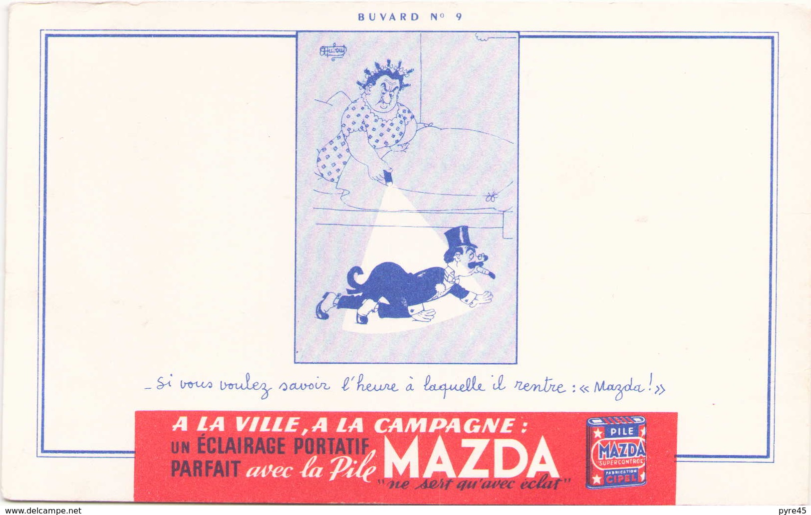 France Buvard  Pile Mazda Illustration De Dubout ( Pliure ) 21 Cm X 13,5 Cm - Piles