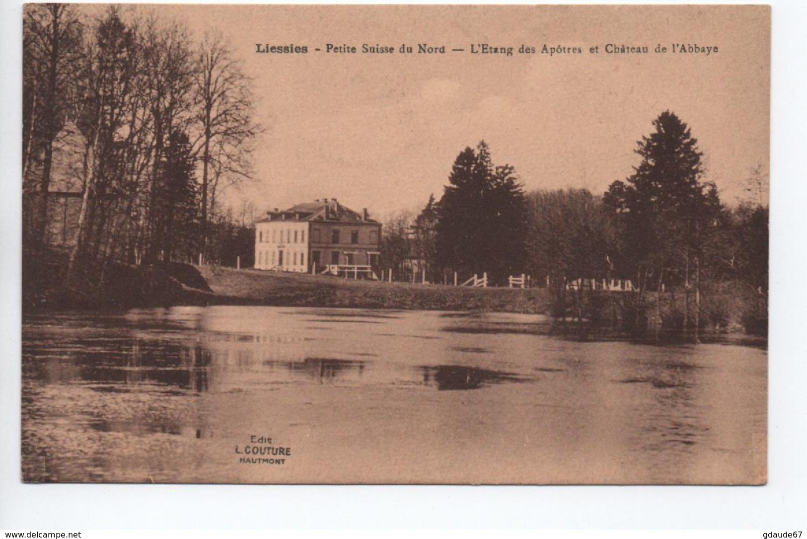 LIESSIES (59) - PETITE SUISSE DU NORD - L'ETANG DES APOTRES ET CHATEAU DE L'ABBAYE - Autres & Non Classés