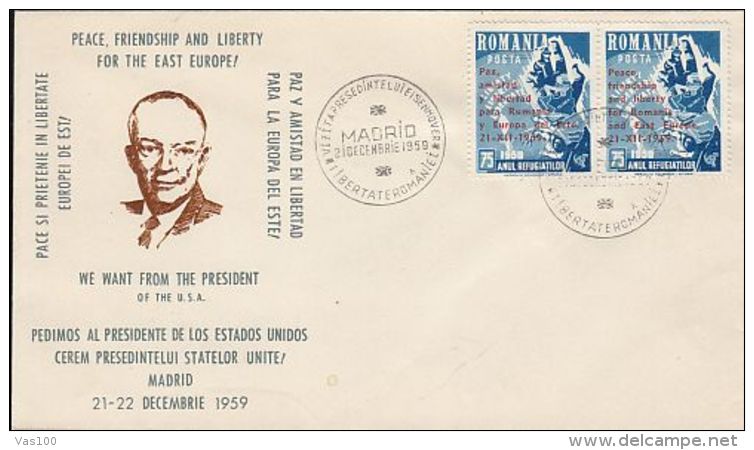 PRESIDENT EISENHOWER, PEACE, FRIENDSHIP AND LIBERTY FOR EAST EUROPE, MADRID EXILE, SPECIAL COVER, 1959, ROMANIA - Cartas & Documentos