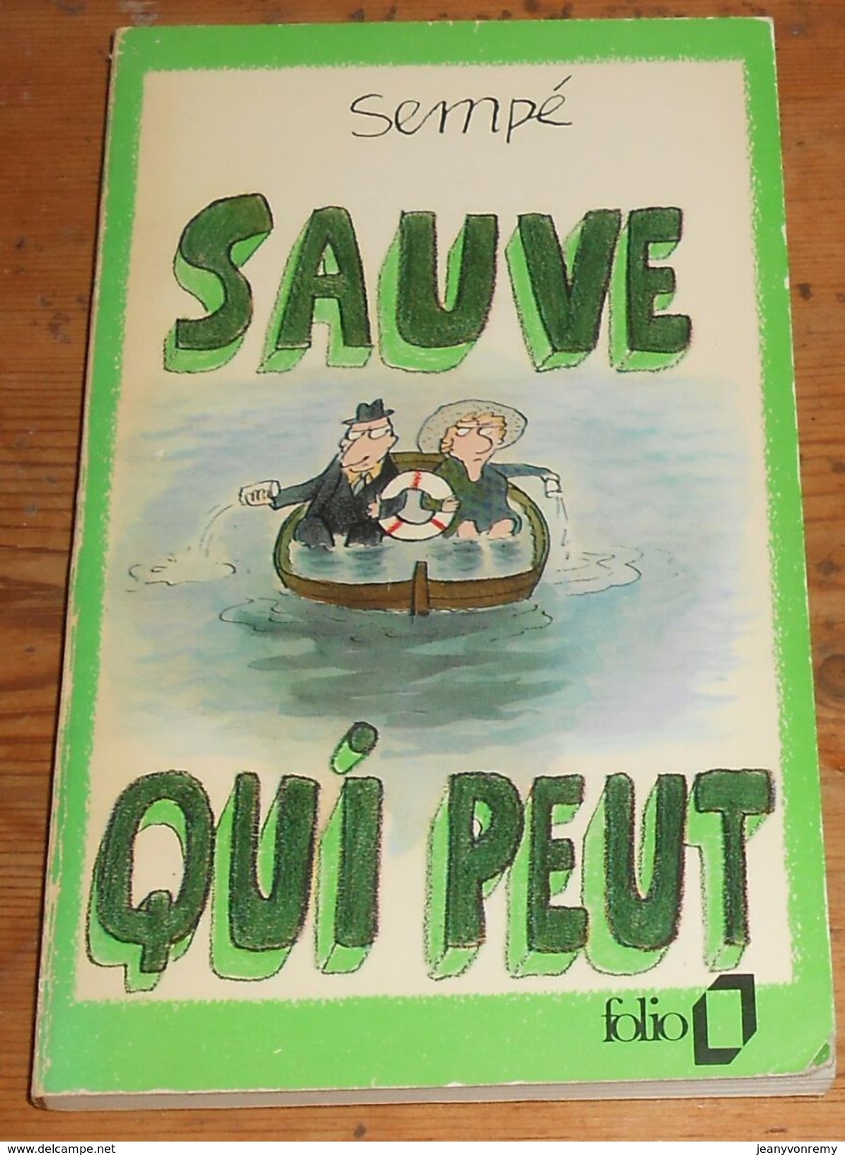 Sauve Qui Peut. Sempé. 1972. - Sempé