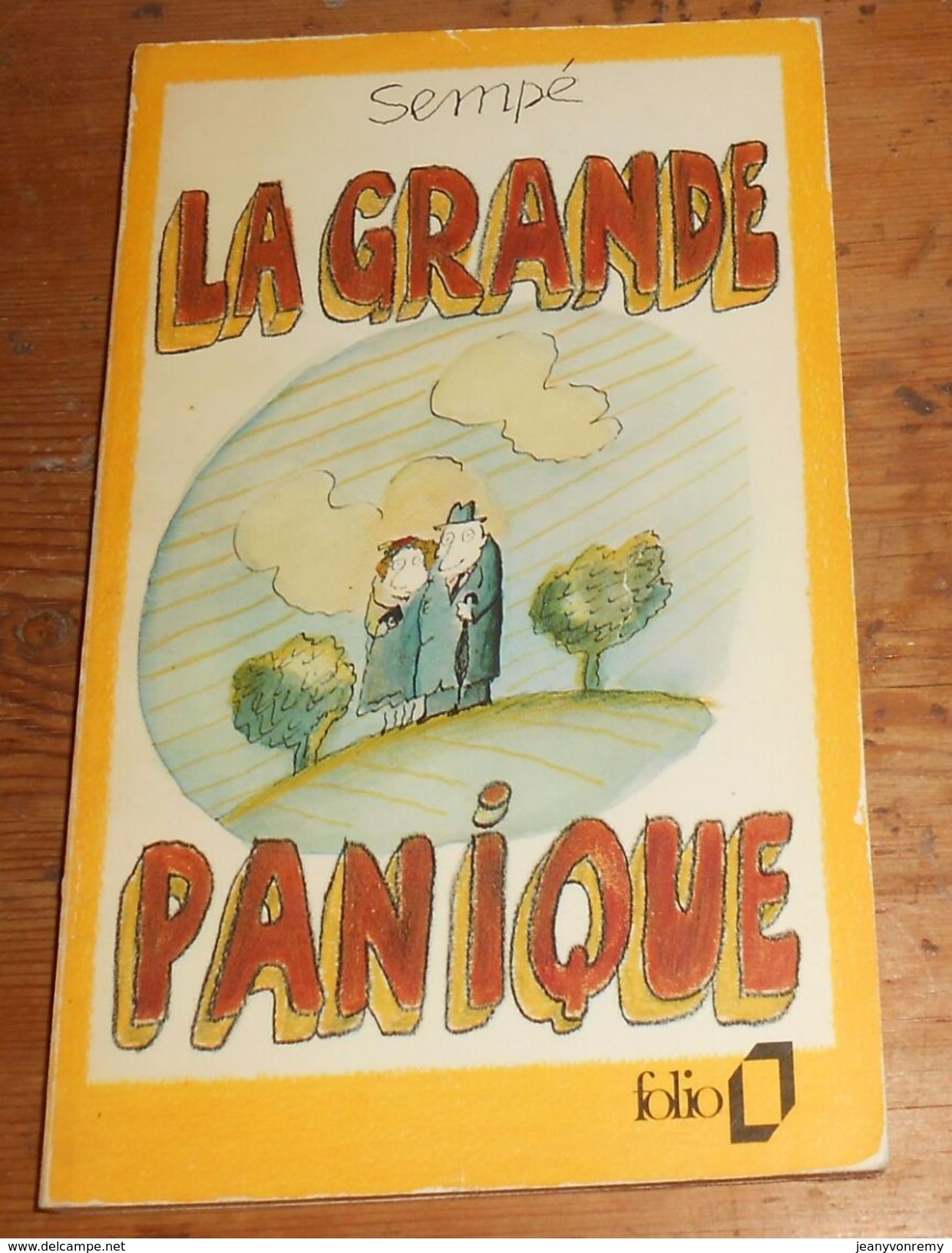 La Grande Panique. Sempé. 1972. - Sempé