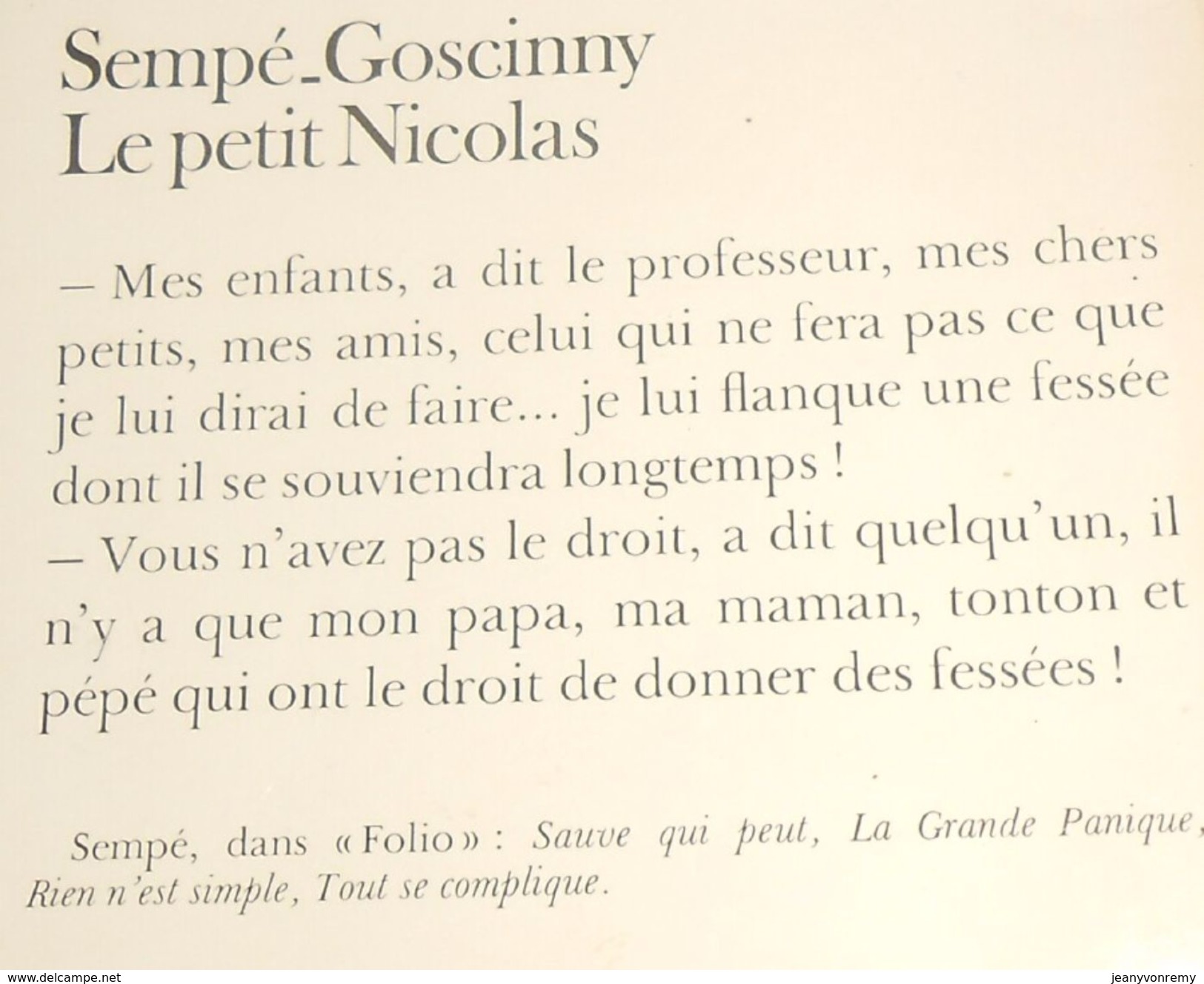 Le Petit Nicolas. Sempé. Goscinny 1983. - Sempé