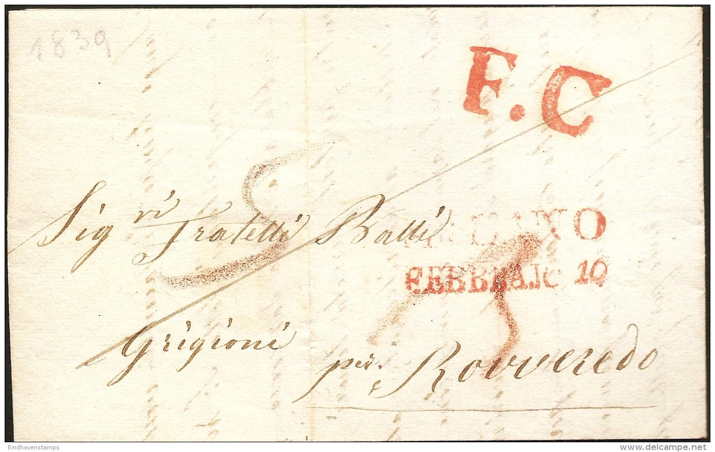 Italy 1839 Full Letter From Milano Franco To Roveredo  : Red F.C Marking - ...-1850 Voorfilatelie