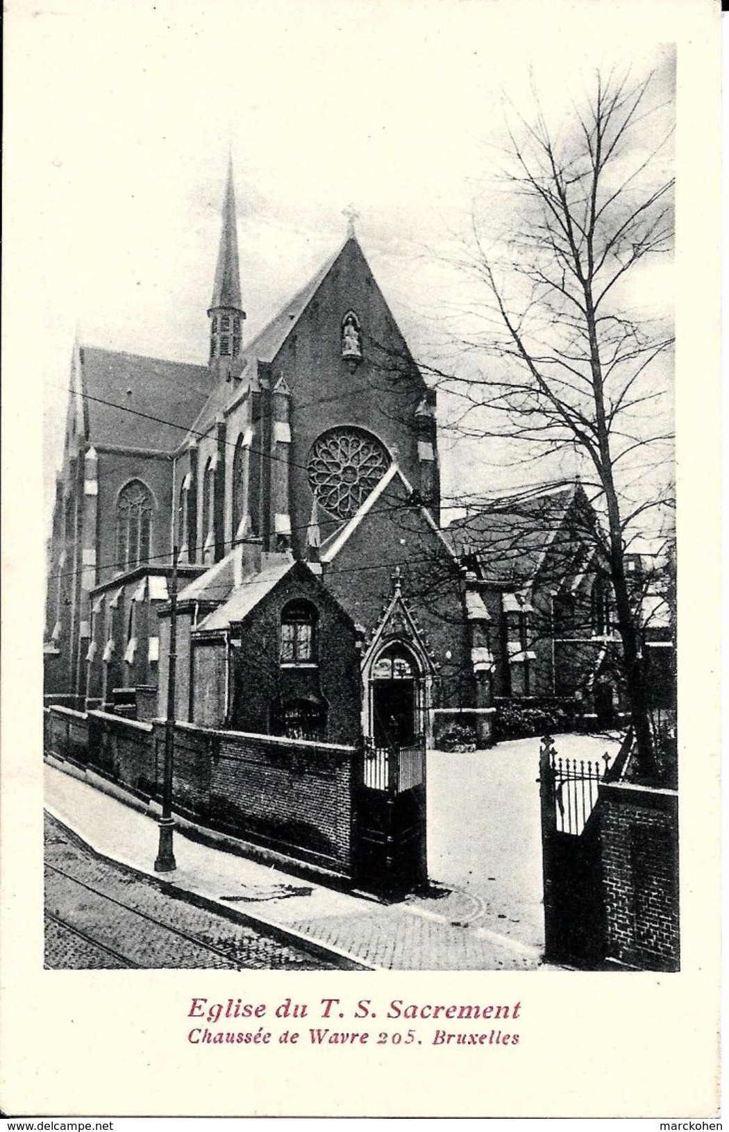 BRUXELLES (1040) - Religion :  EGLISE DU T.S. SACREMENT, 205 CHAUSSEE DE WAVRE. CPA Précurseurs. - Etterbeek