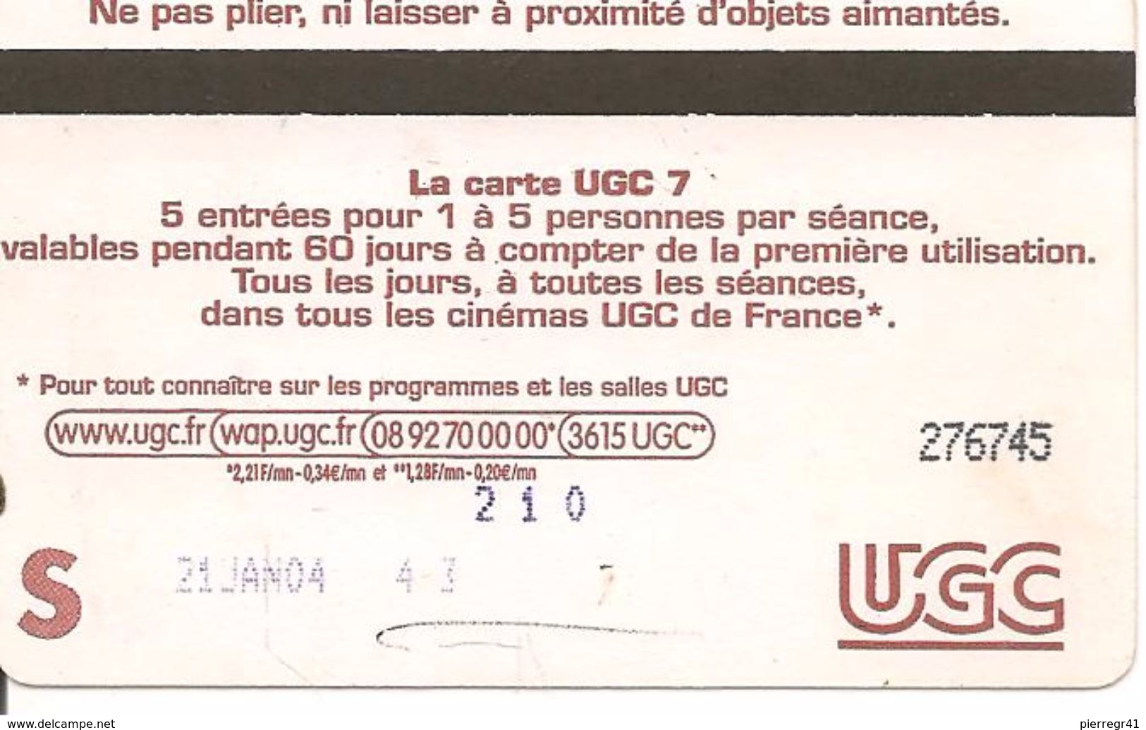 PASS MAGNETIQUE -CINEMA-UGC 2004-7 SCEANCES-TBE - Cinécartes