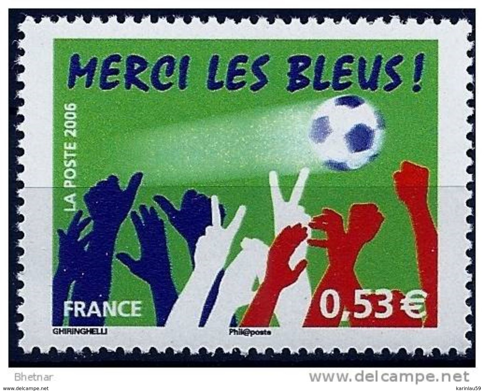 Timbre France YT 3936 " Football : Merci Les Bleus " 2006 Neuf - Unused Stamps