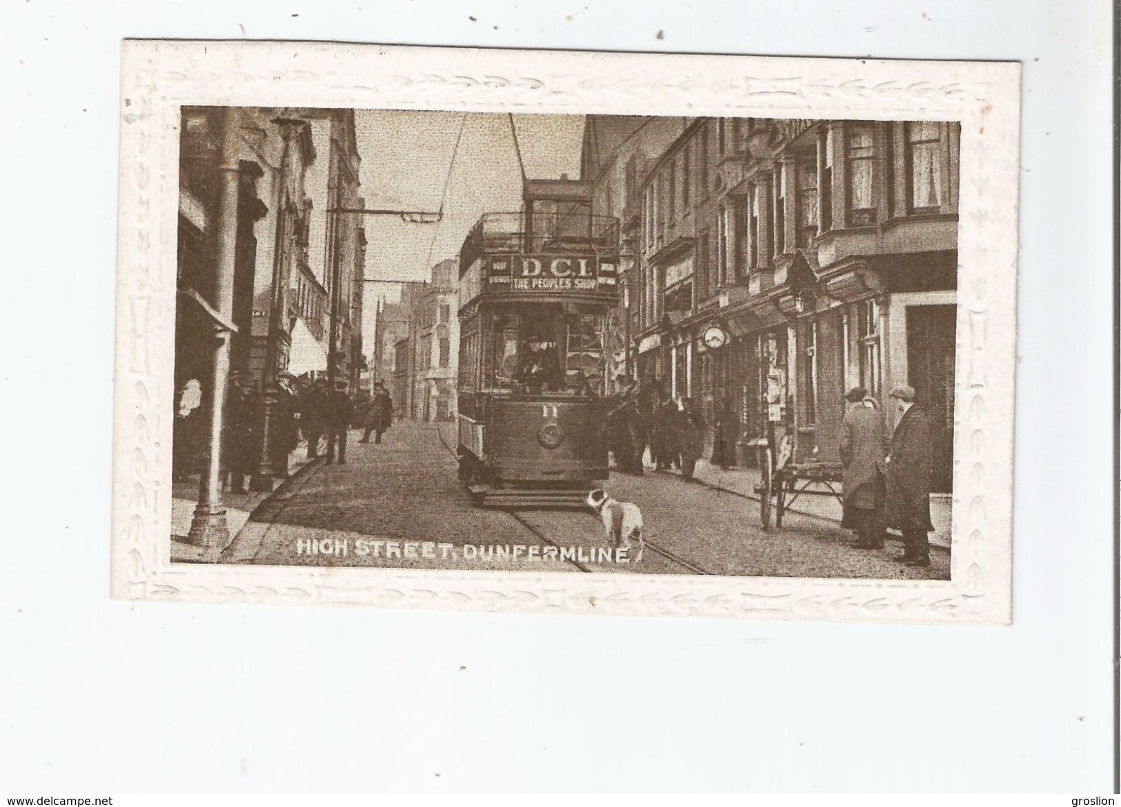 DUNFERMLINE 4467  HIGH STREET (TRAMWAY AND DOG ) 1917 - Fife