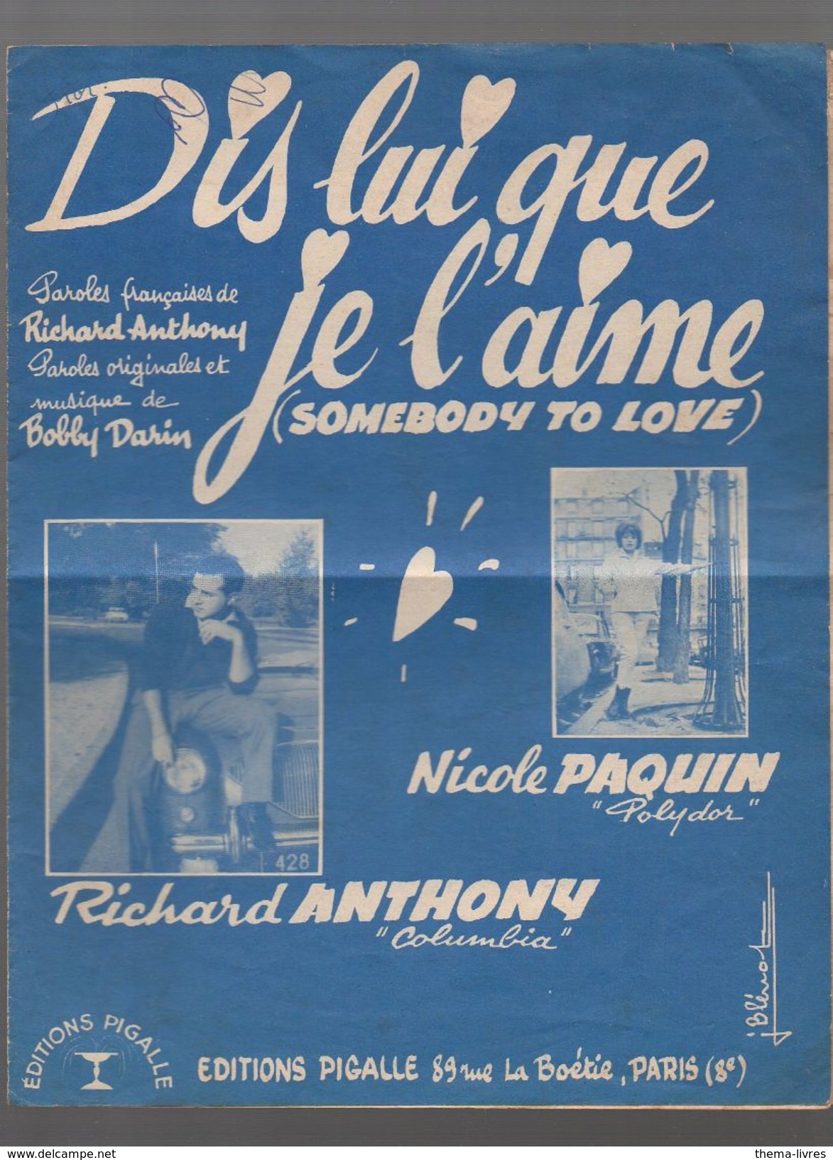 Partition :  DIS LUI QUE JE L'AIME (Richard Anthony)  (PPP5846) - Scores & Partitions