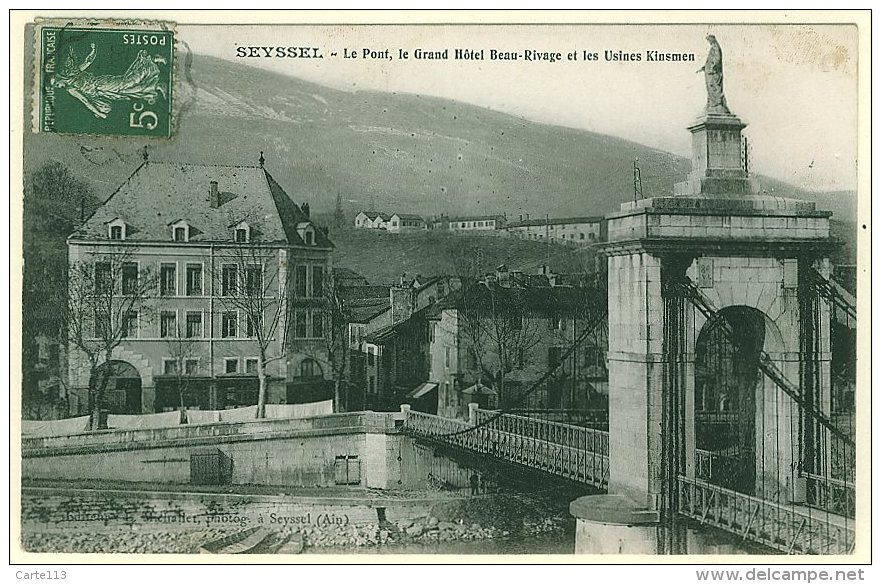 1 - B12370CPA - SEYSSEL - Pont, Grand Hotel Beau-rivage Et Usines Kinsmen - Très Bon état - AIN - Seyssel