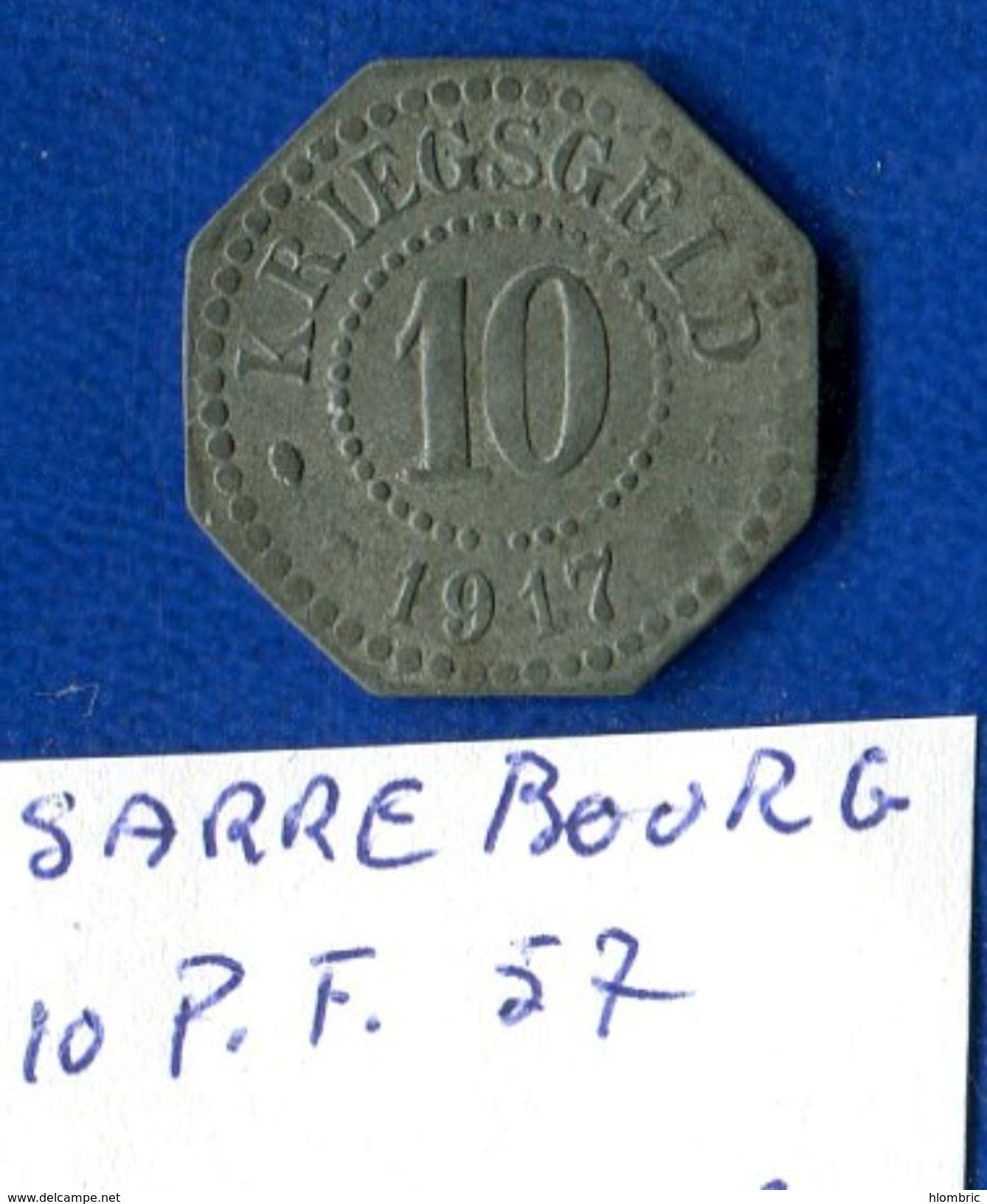 Sarrebourg  10  Pf - Monétaires / De Nécessité