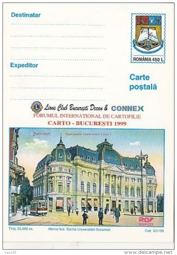 ORGANIZATIONA, LIONS CLUB, BUCHAREST UNIVERSITY, TRAM, TRAMWAY, PC STATIONERY, ENTIER POSTAL, 1999, ROMANIA - Rotary, Lions Club