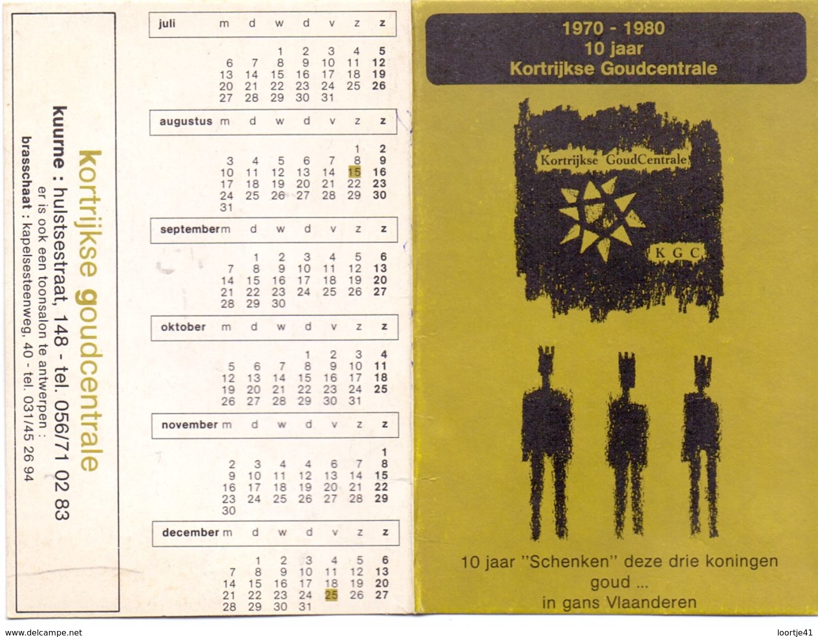 Kalender Calendrier 1981 - Pub Reclame - 10 Jaar Goudcentrale Kortrijk - Petit Format : 1981-90