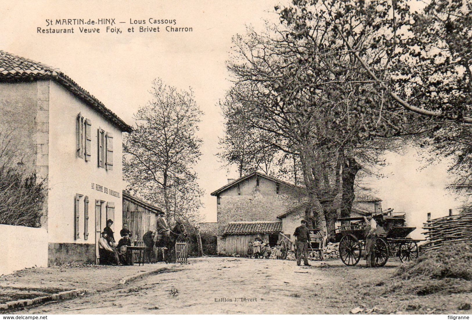 SAINT MARTIN DE HINX Lous Cassous Restaurant Veuve Foix Et Brivet Charron - Autres & Non Classés