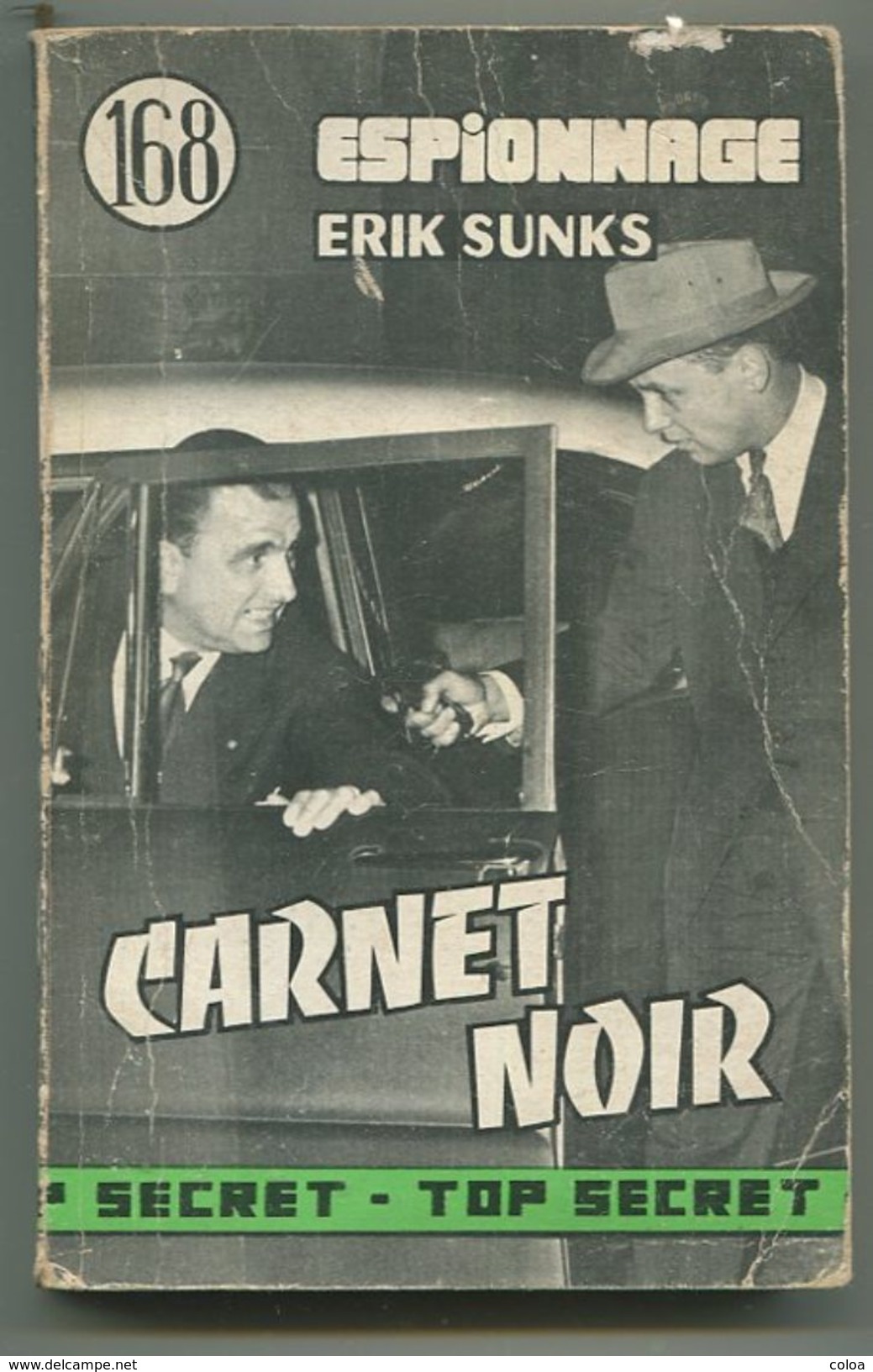 Espionnage Erik SUNKS Carnet Noir 1961 - Antiguos (Antes De 1960)