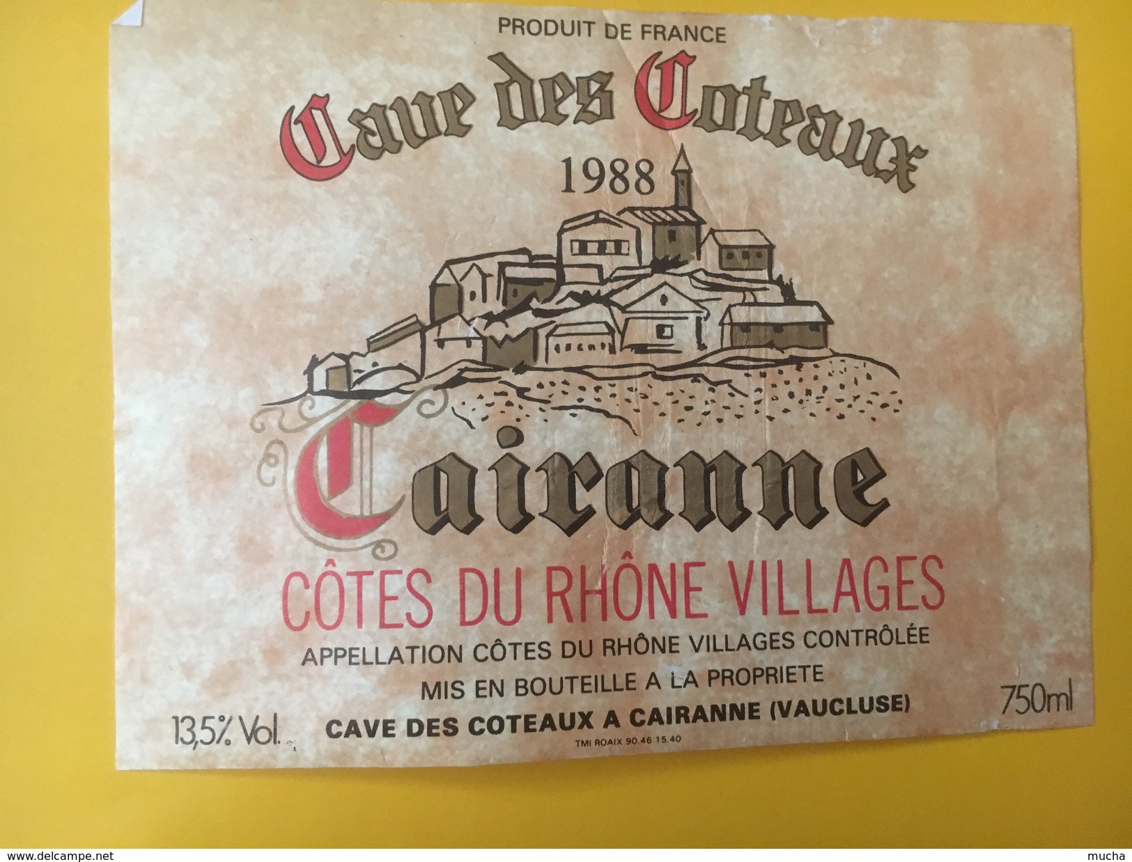 4841 - Cave Des Côteaux 1988 Cairanne Côtes Du Rhône Village - Côtes Du Rhône