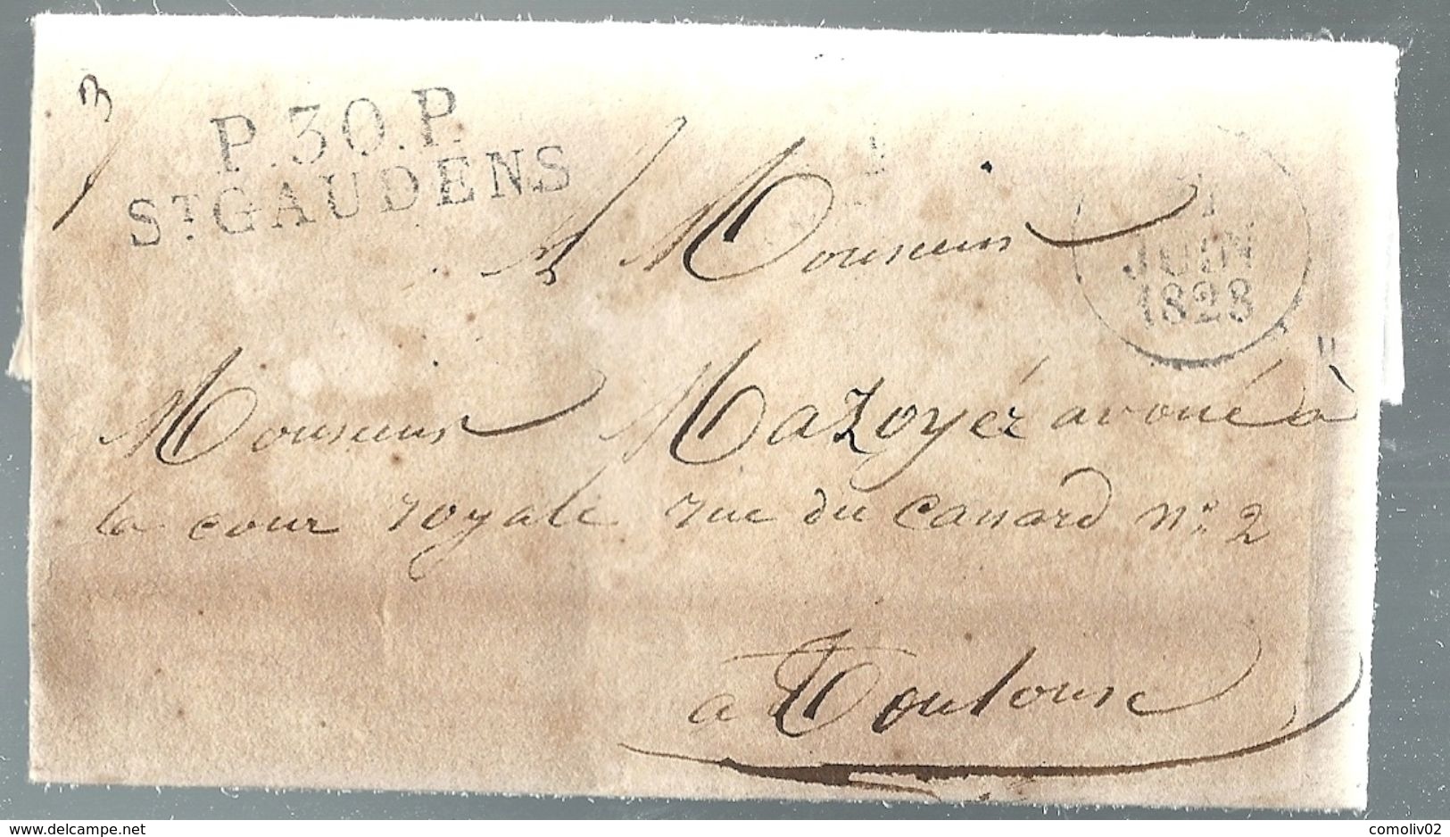 Haute Garonne - St Gaudens Pour Toulouse. LAC De 1828 En Port Payé. Désinfection Dans Le Vinaigre - 1801-1848: Précurseurs XIX