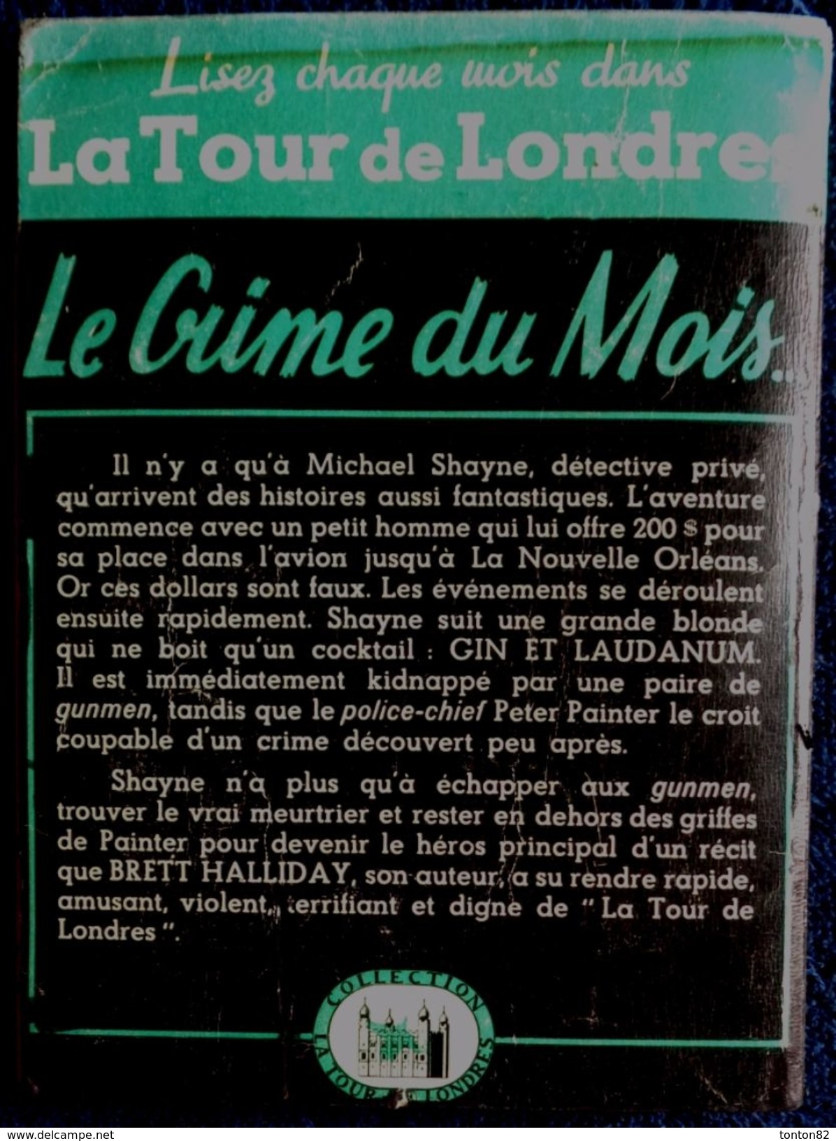 La Tour De Londres N° 33 - Gin Et Laudanum - Brett Halliday -  ( 1949 ) . - Livre Plastic - La Tour De Londres