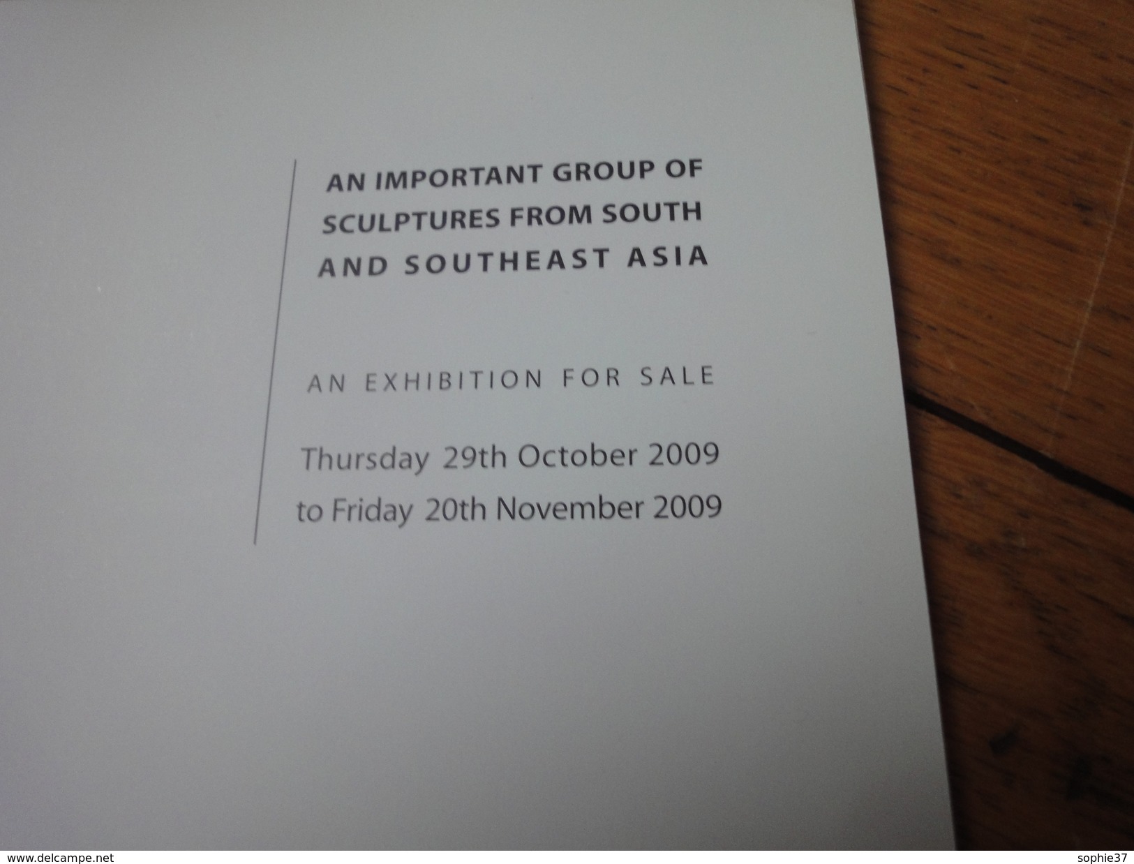 Catalogue De Ventes Aux Enchères (Jonathan Tucker-Antonia Tozer)-Sculptures Froms South And Southeast Asia - Autres & Non Classés