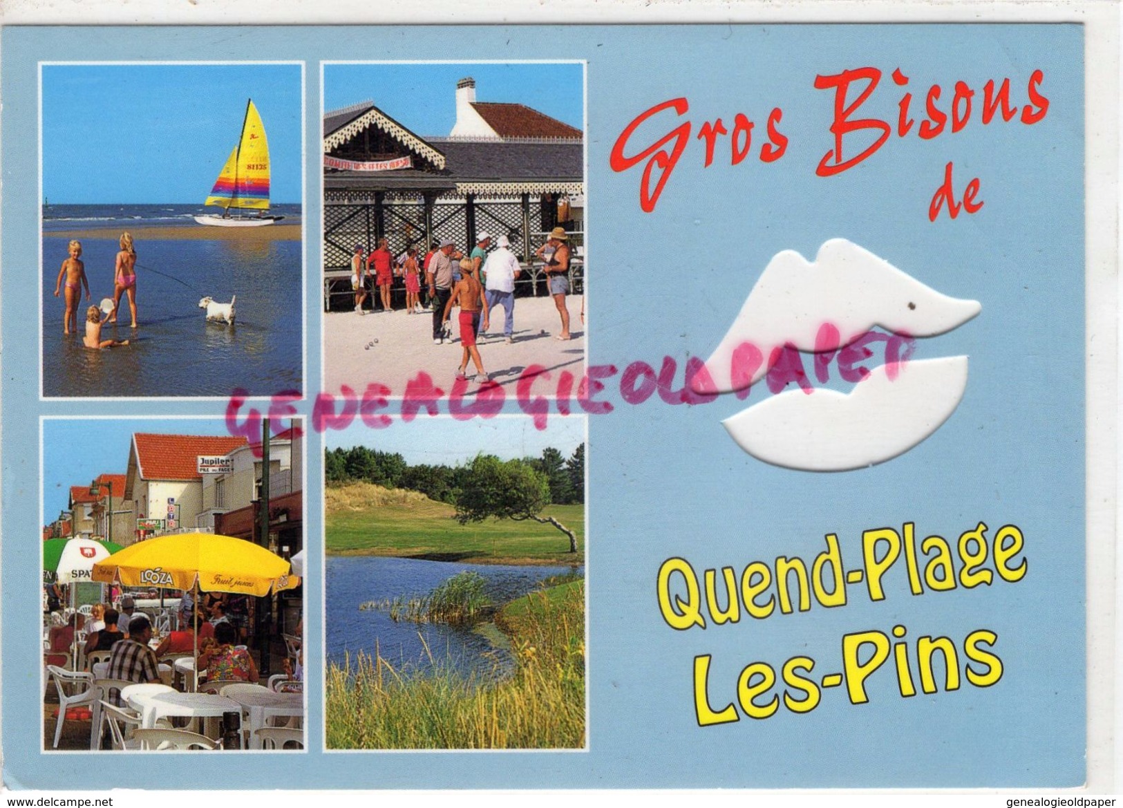 80 - QUEND PLAGE LES PINS - LA PLAGE  LA PLACE DES FETES - AVENUE DE LA MER - LE GOLF - Quend