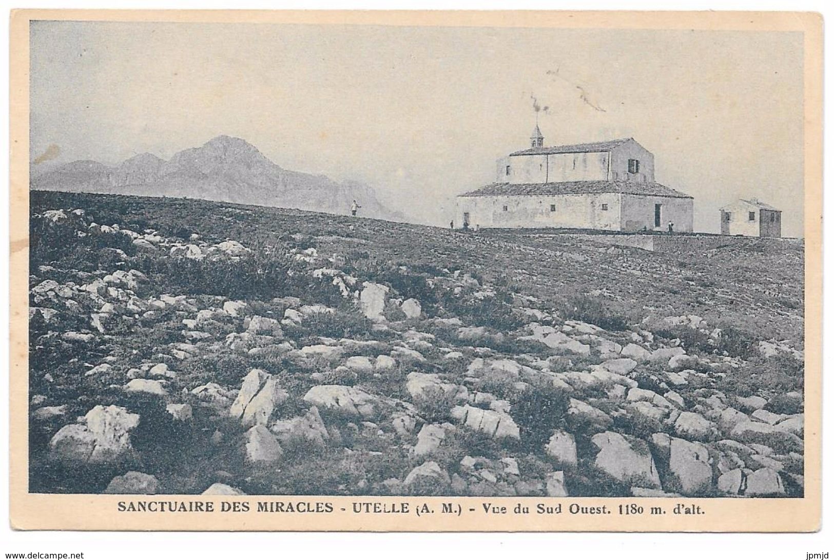 06 - SANCTUAIRE DES MIRACLES - UTELLE (A. M.) - Vue Du Sud-Ouest - 1927 - Autres & Non Classés