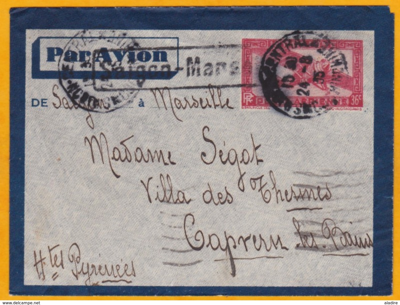 1935 - Entier Postal Enveloppe Par Avion 36 C De Saigon Central Vers Capvern Les Bains - Cad Transit Et Arrivée - Covers & Documents