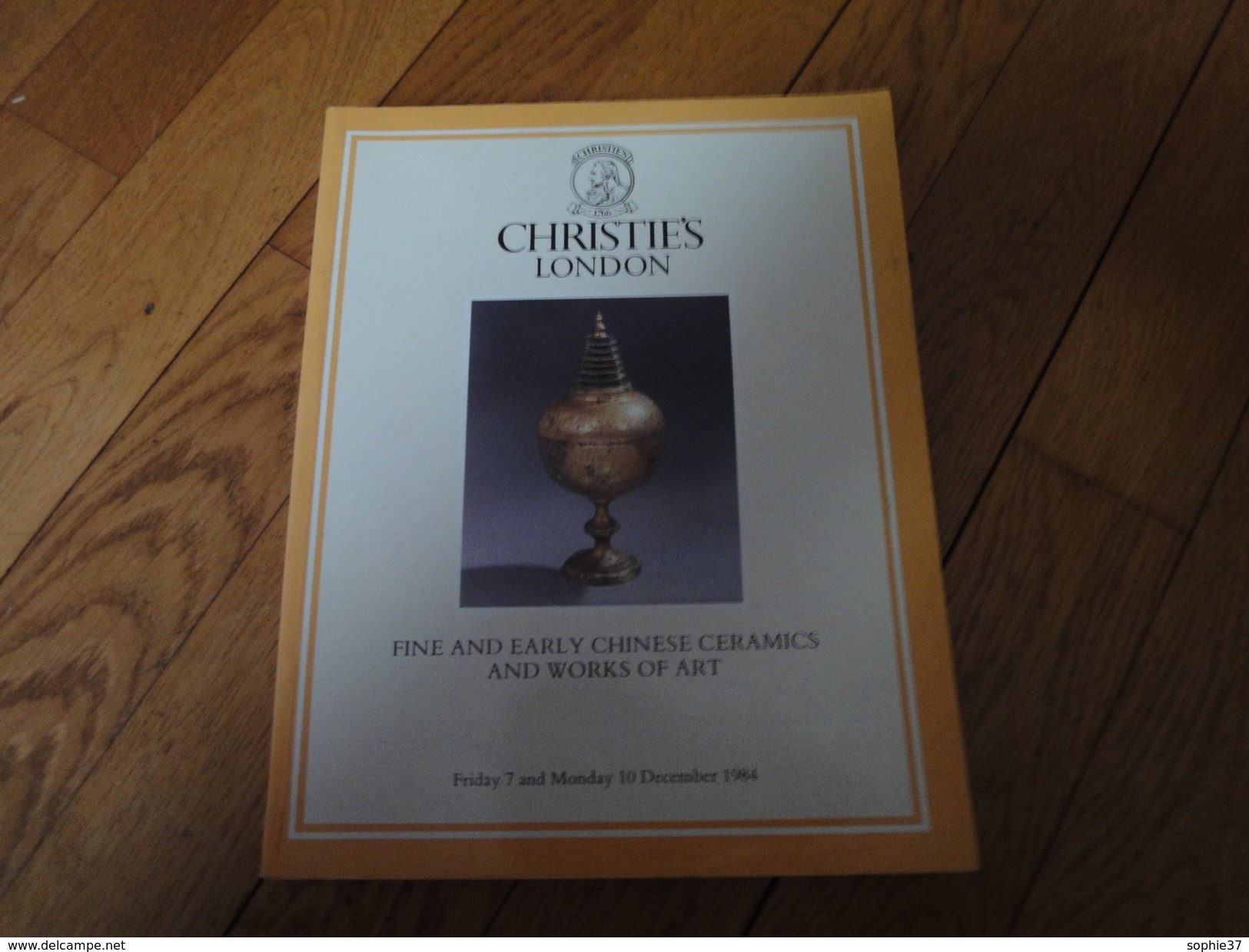 Catalogue De Ventes Christie's London 1984-Fine And Early Chinese Céramics And Works  Of Art - Autres & Non Classés