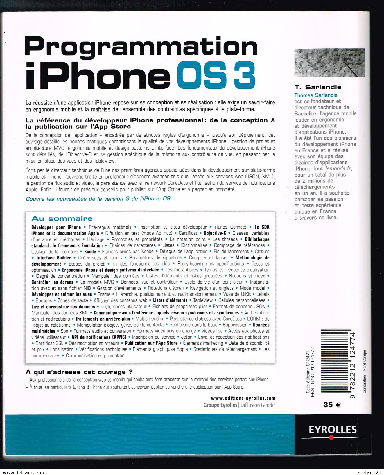 Programmation IPhone OS3 - Thomas Sarlandie - 2009 - 250 Pages 23,2 X 19 Cm - Informatica