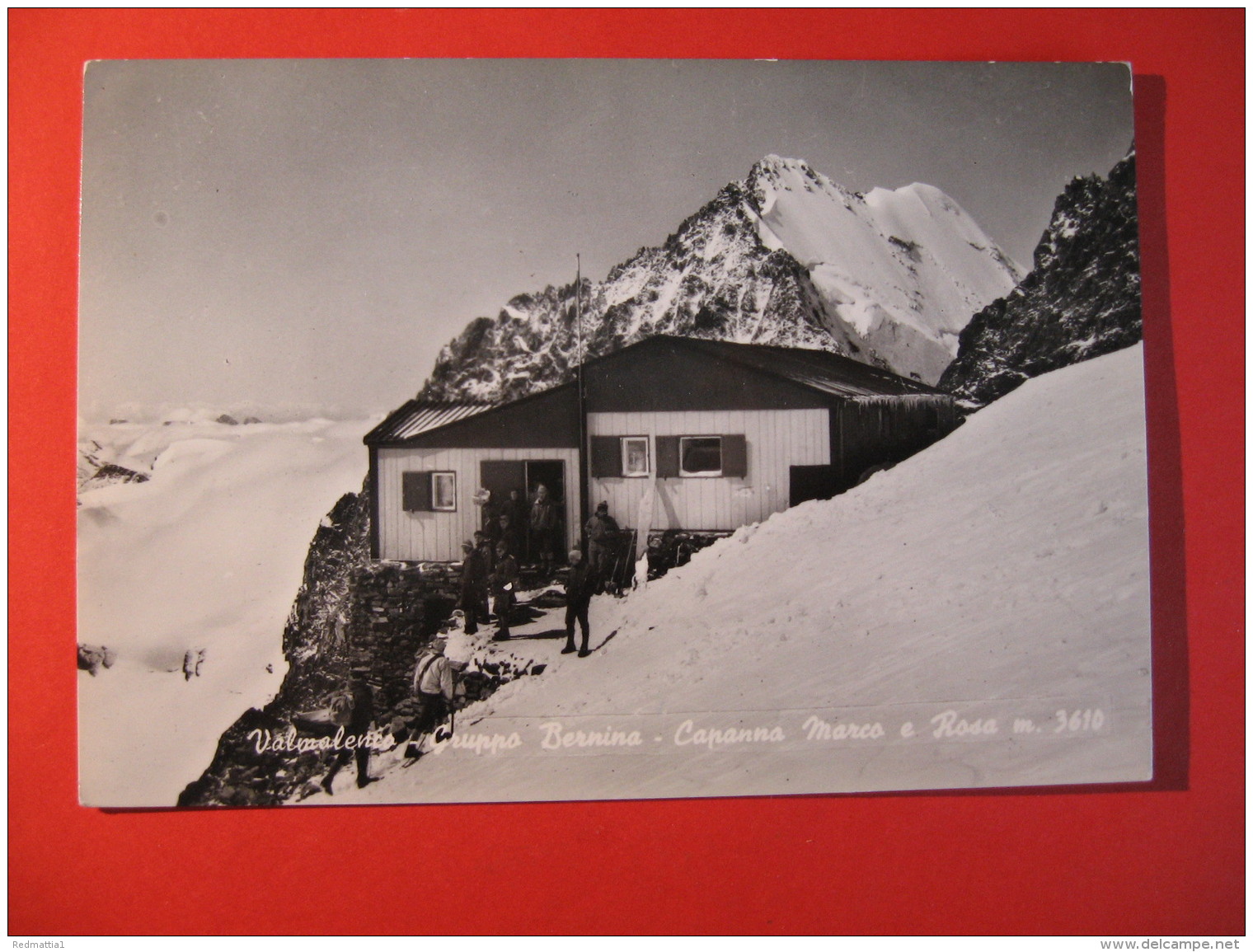 CARTOLINA  VALMALENCO GRUPPO BERNINA CAPPANNA MARCO E ROSA ANIMATA - C 398 - Sondrio