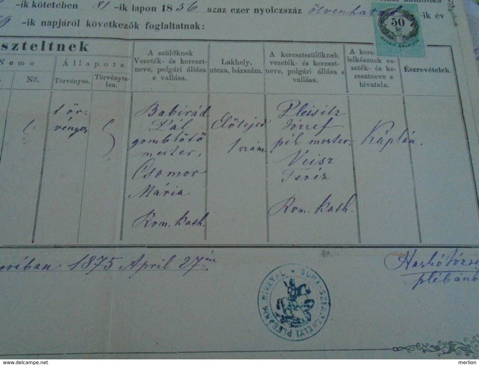 AD037.20 Old Document -Slovakia Dunaszerdahely -Dunajska Streda - Pal Babirad - Maria Csomor - 1875 - Naissance & Baptême