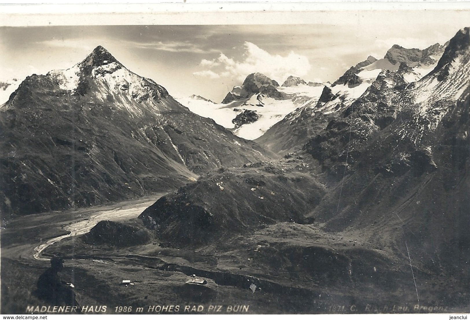 MADLENER HAUS. 1986m . HOHES RAD PIZ BUIN . CARTE-GLACEE AFFR AU VERSO LE 19 VII 1934 . 2 SCANES - Gaschurn