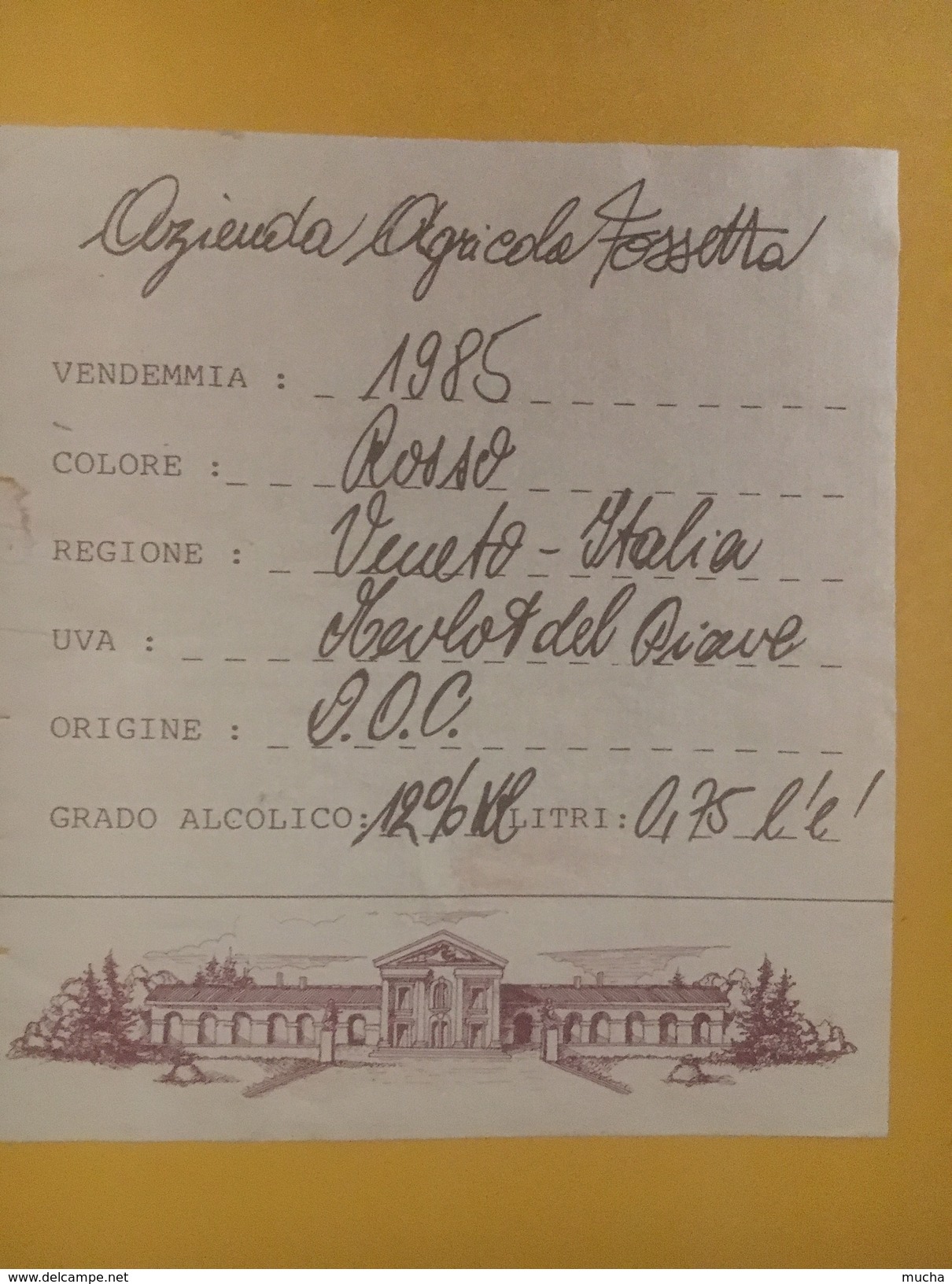 4869 - Azienda Agricolo Fossetta Rosso Veneto 1985 Merlot Del Piave Italie - Autres & Non Classés