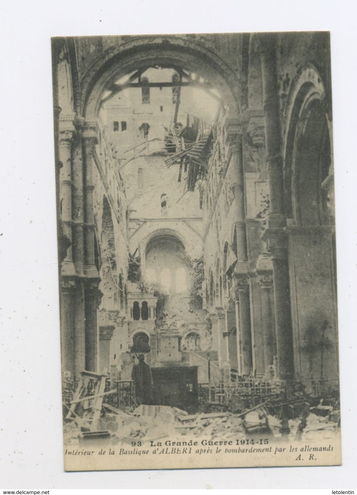 CPA: 80 - ALBERT - LA GRANDE GUERRE 1914-15, INTERIEUR DE LA BASILIQUE D'ALBERT APRES LE BOMBARDEMENT - Albert