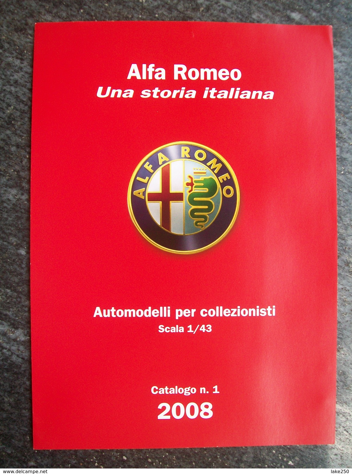 CATALOGO  N°1  2008   M4  AUTOMODELLI  In Scala 1/43  ALFA  ROMEO. Scala 1/43 - Italie