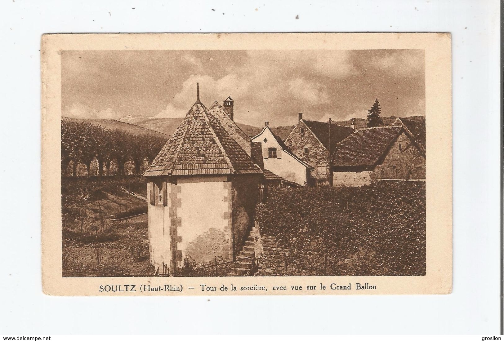 SOULTZ (HAUT RHIN) TOUR DE LA SORCIERE AVEC VUE SUR LE GRAND BALLON - Soultz