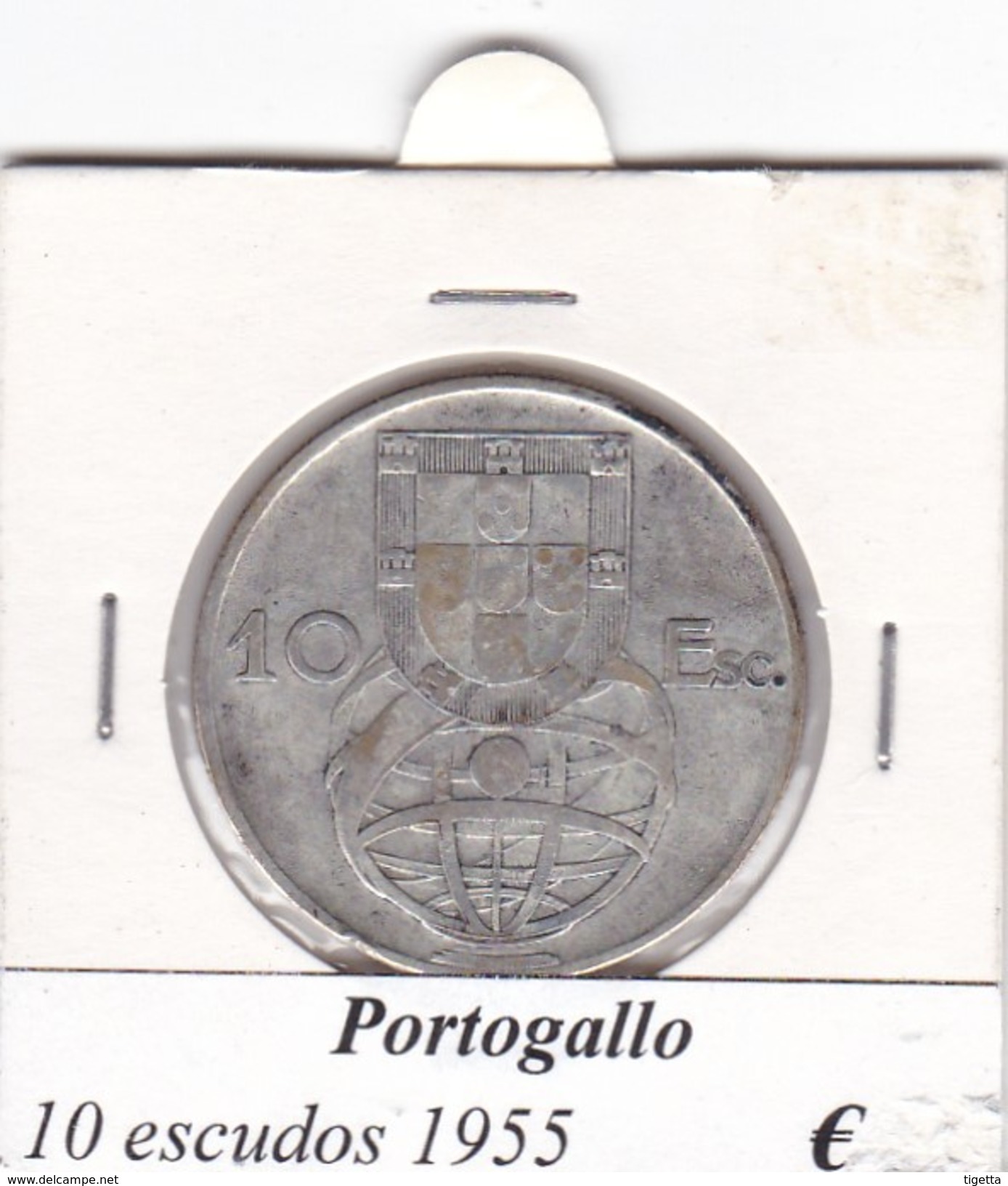 PORTOGALLO   10 ESCUDOS   ANNO 1955  COME DA FOTO - Portogallo