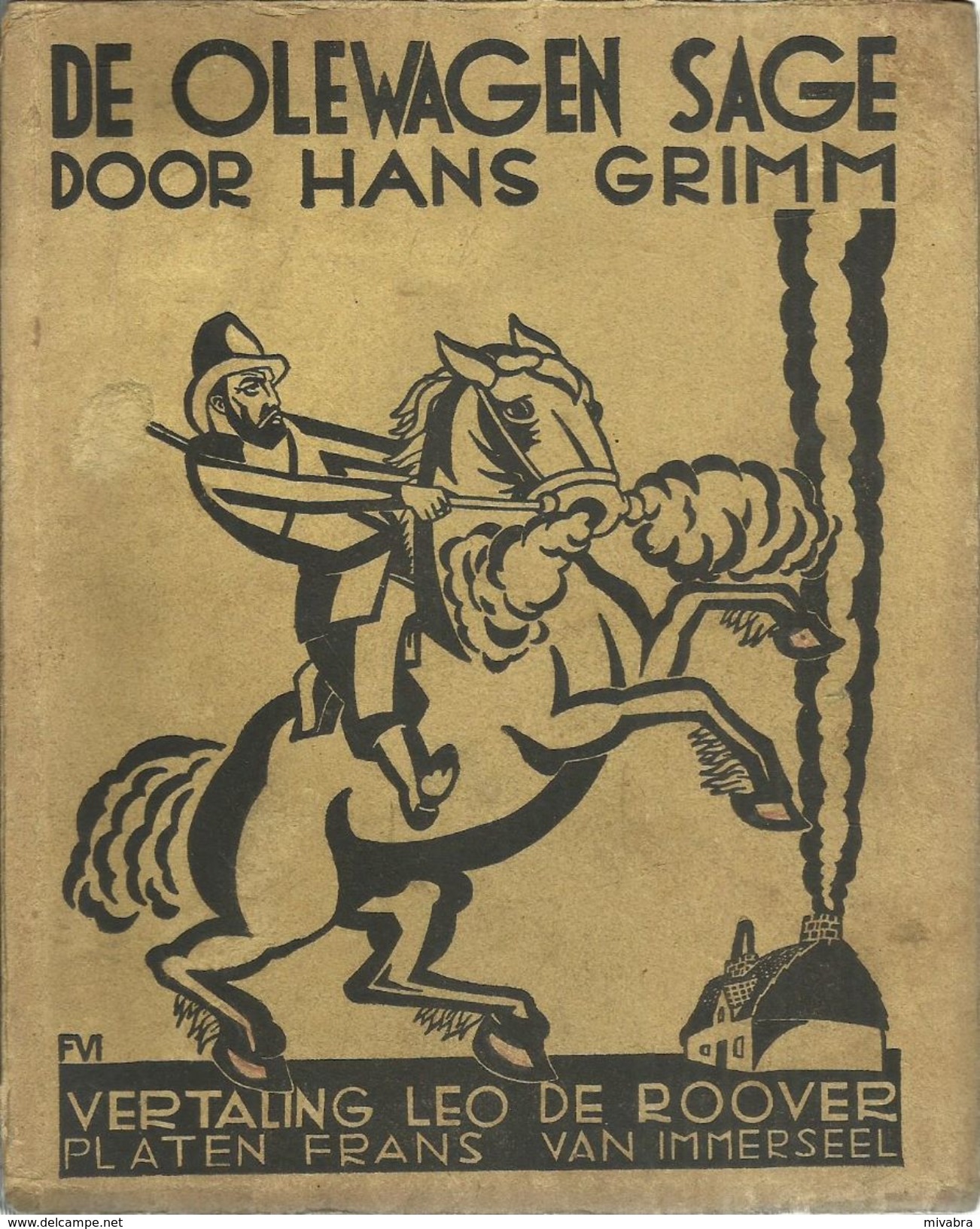 DE OLEWAGEN-SAGA - HANS GRIMM -  VOLKSBOEK DAVIDSFONDS Nr. 257 - 1935 - Antiquariat