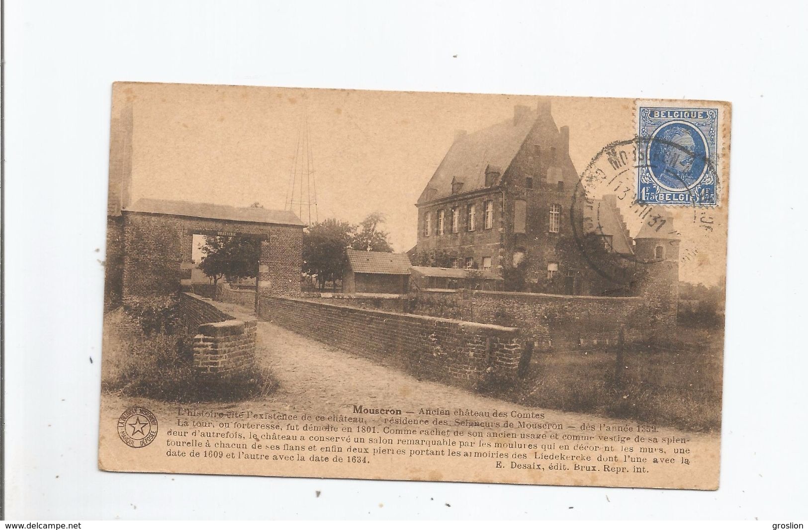 MOUSCRON ANCIEN CHATEAU DES COMTES 1931 - Moeskroen