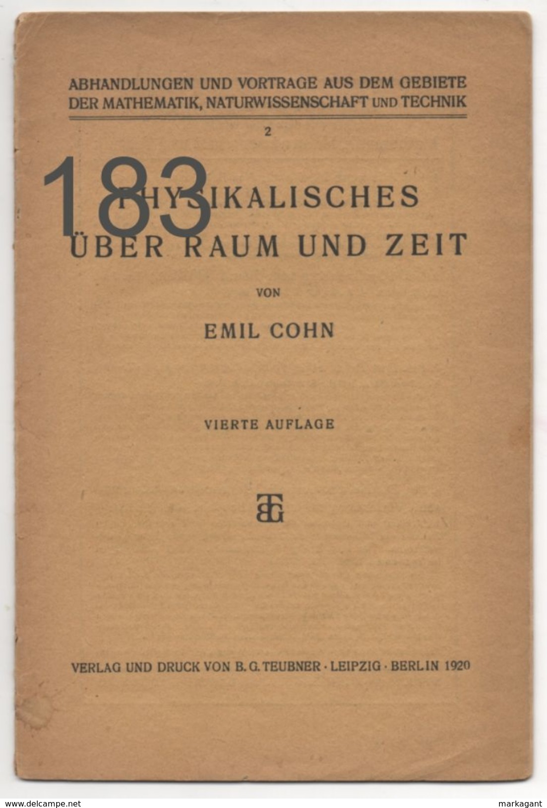 Physikalisches Über Raum Und Zeit, Emil Cohn, 1920 - Schulbücher