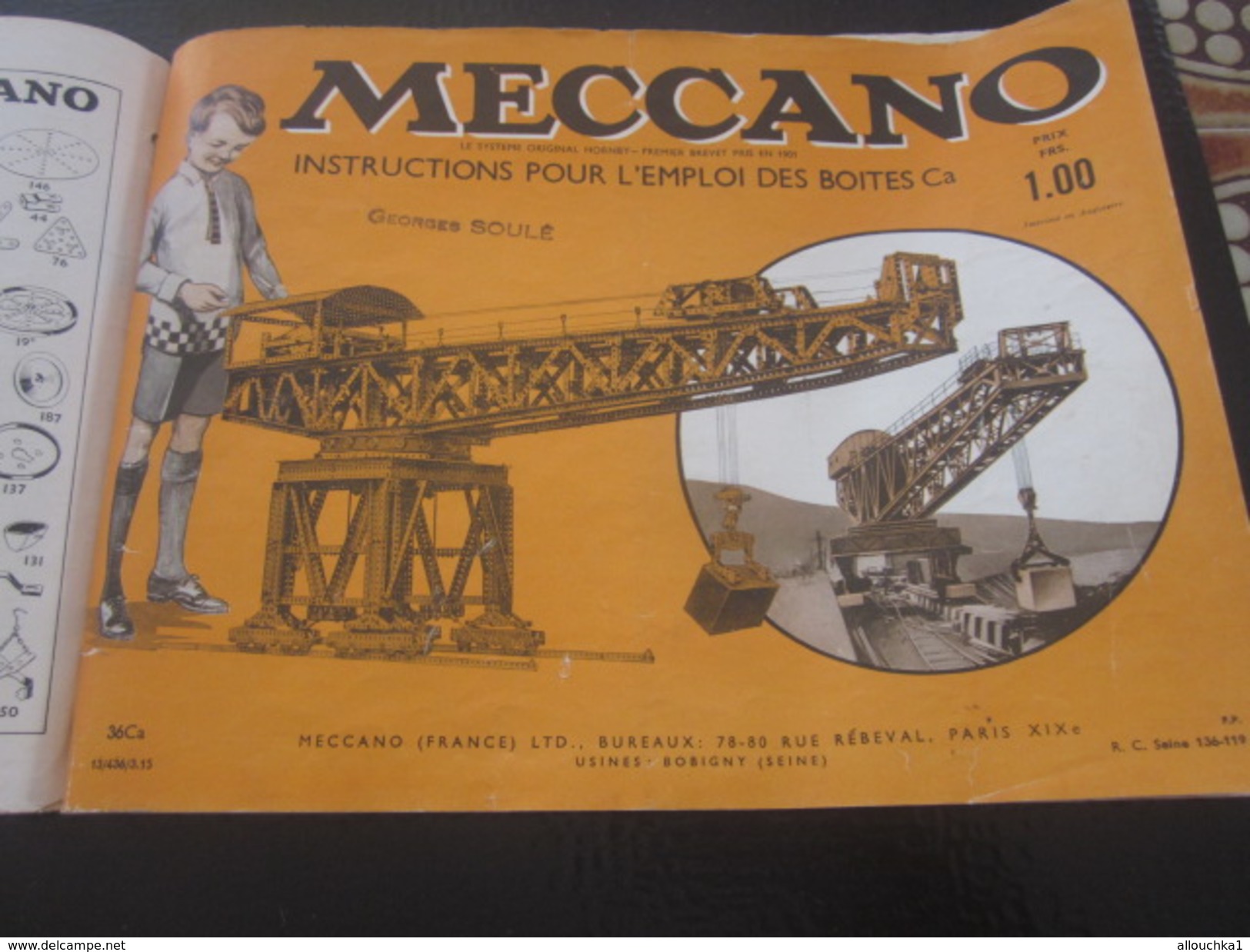 MECCANO-3 CATALOGUES Reliés USINES A BOBIGNY-1947-GRUE-LOCOMOTIVE-AVION HYDRAVION-CAMION-TRACTEUR-SULKY-MANEGE-TANK-Jeux