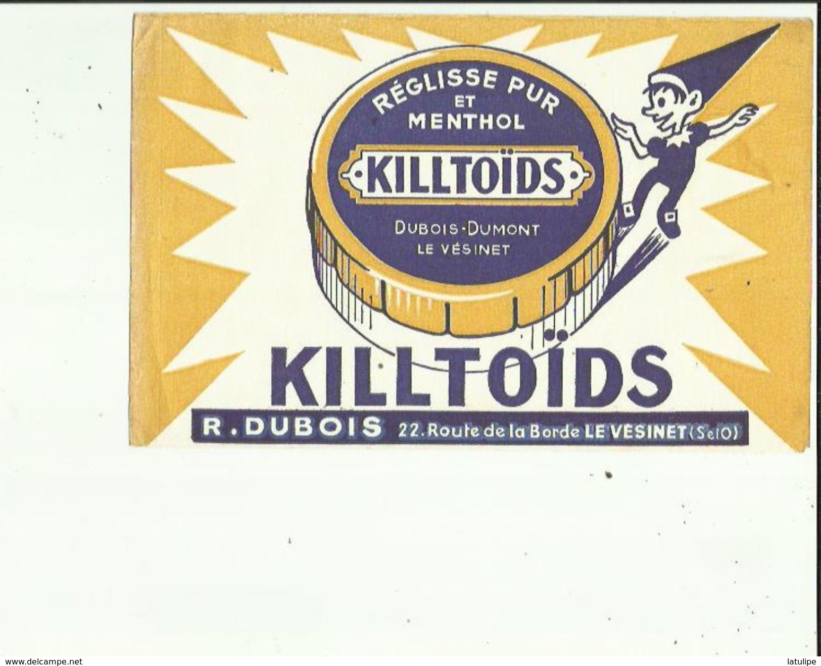 Buvard  De KILLTOIDS _Reglisse Pur De Menthol _ R  DUBOIS AU VESINET 78 - J