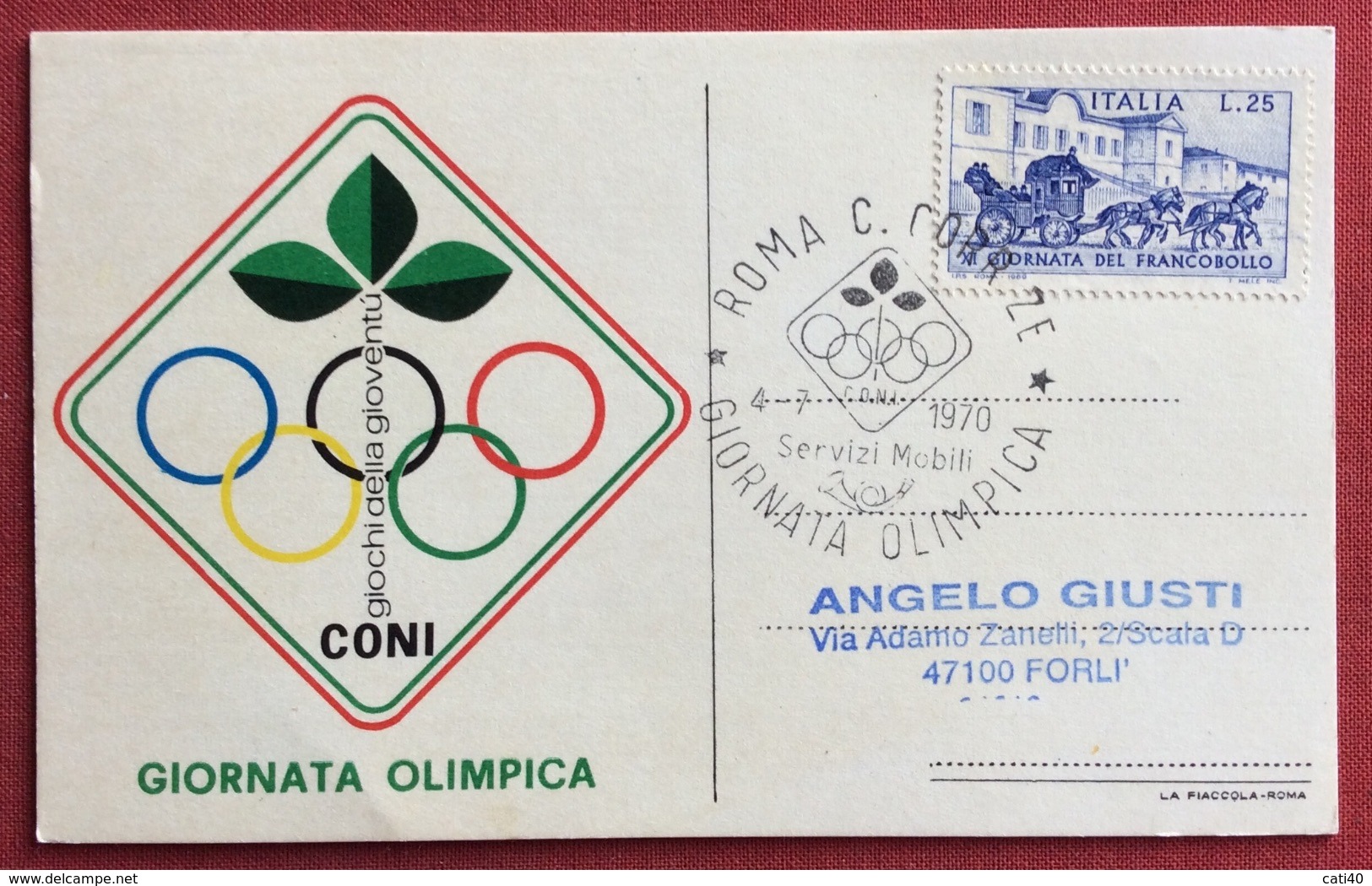 C.O.N.I. GIOCHI  DELLA GIOVENTU' CARTOLINA E ANNULLO SPECIALE  GIORNATA OLIMPICA ROMA 1970 - Non Classificati