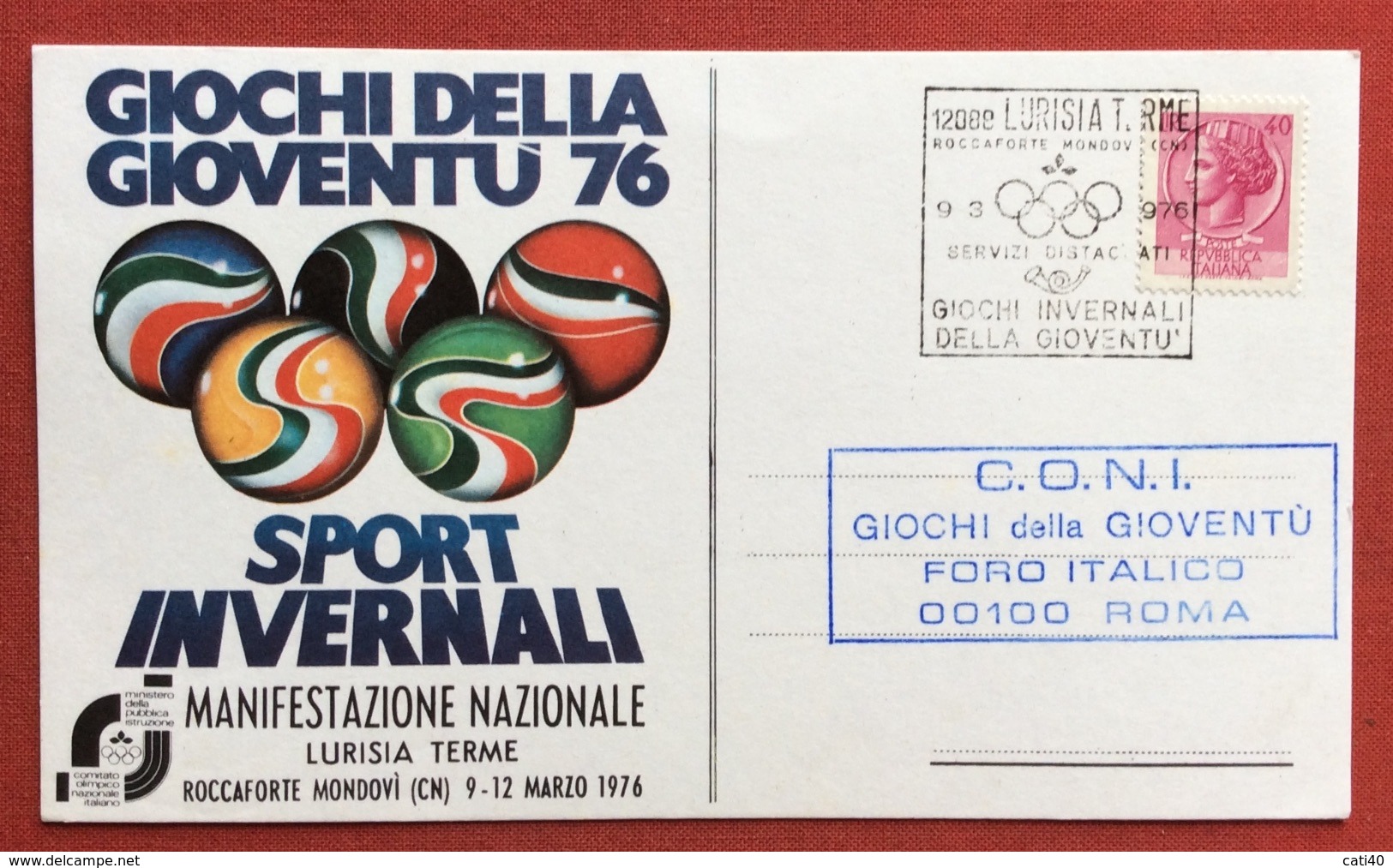 C.O.N.I. GIOCHI DELLA GIOVENTU'  CARTOLINA  ED ANNULLO SPECIALE  SPORT INVERNALI  LURISIA TERME 1976 - Non Classificati