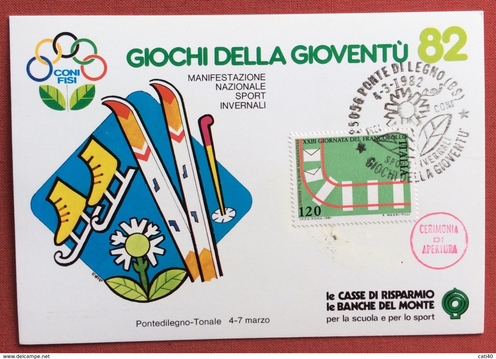 C.O.N.I. GIOCHI DELLA GIOVENTU' CARTOLINA E  ANNULLO SPECIALE  SPORT INVERNALI  PONTE DI LEGNO 1982 + CERIMONIA APERTURA - Non Classificati